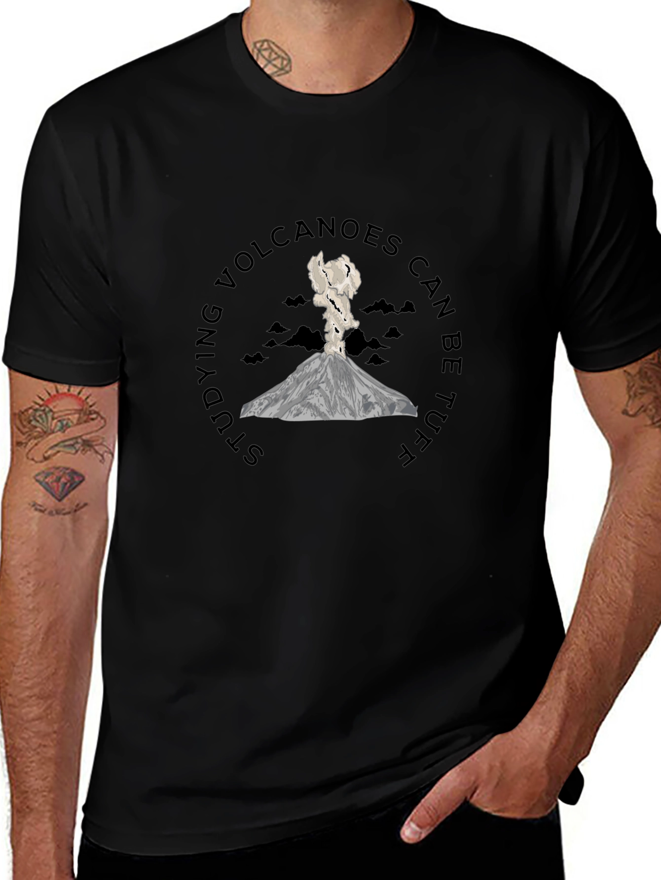 Volcano T-Shirt - Studying Volcanoes Can Be Tuff
