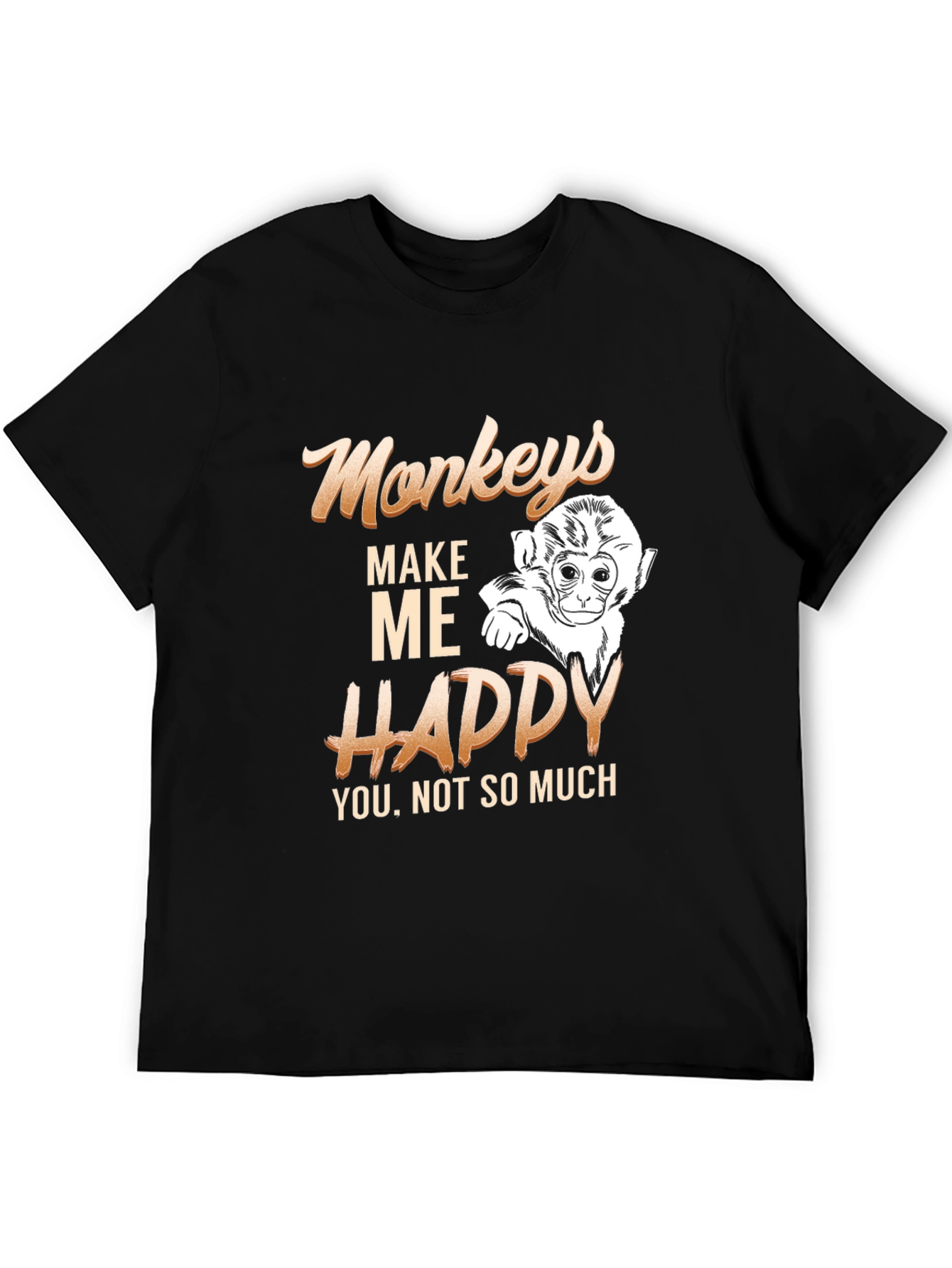 Monkeys Make Me Happy T-Shirt