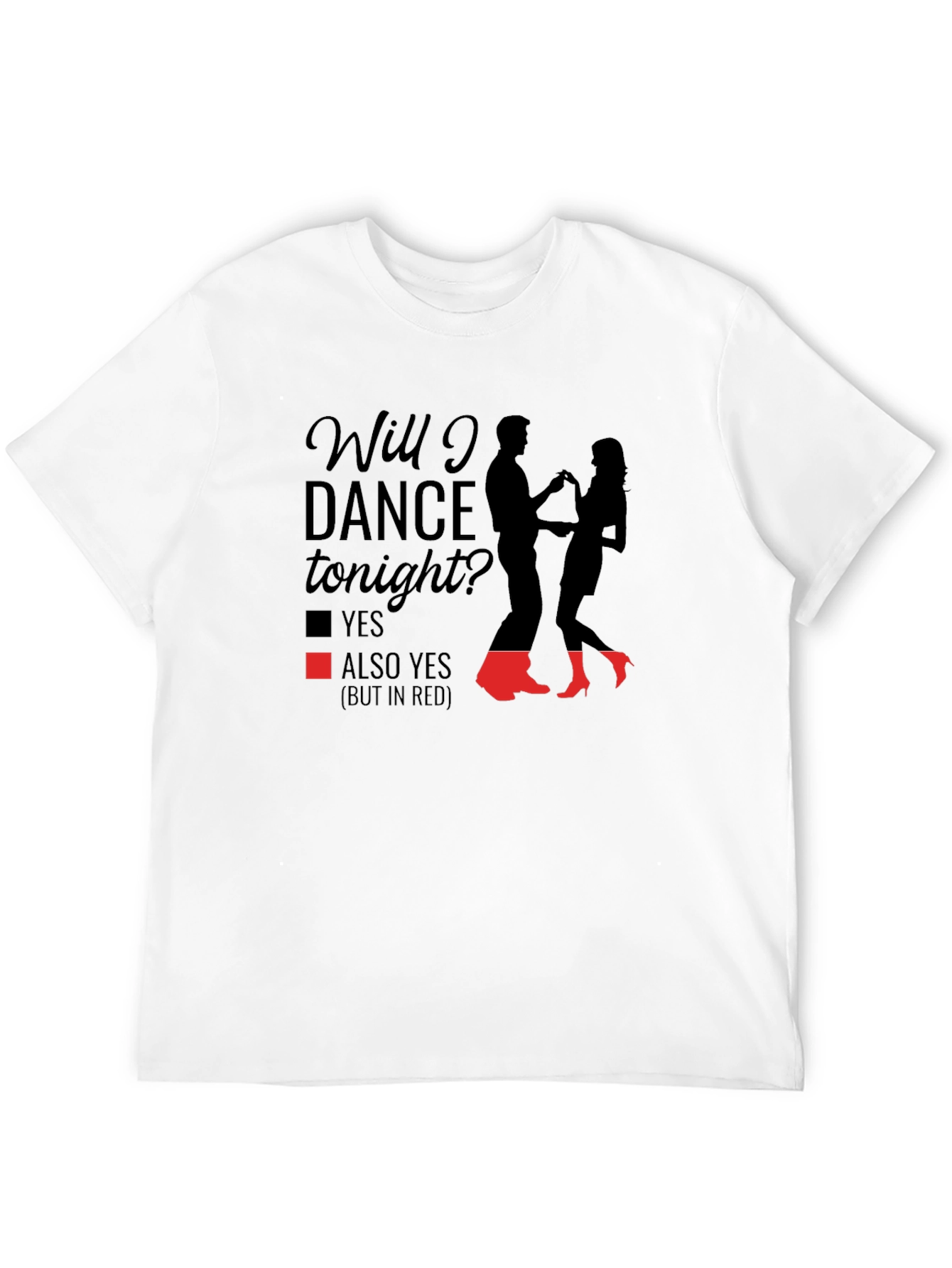 Will I Dance Tonight? T-Shirt