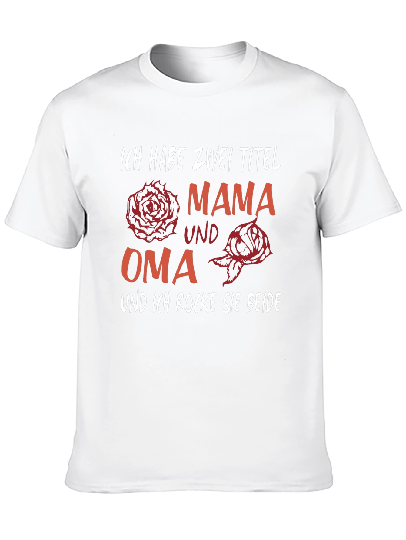 Ich Habe Zwei Titel Mama Und Oma T-Shirt