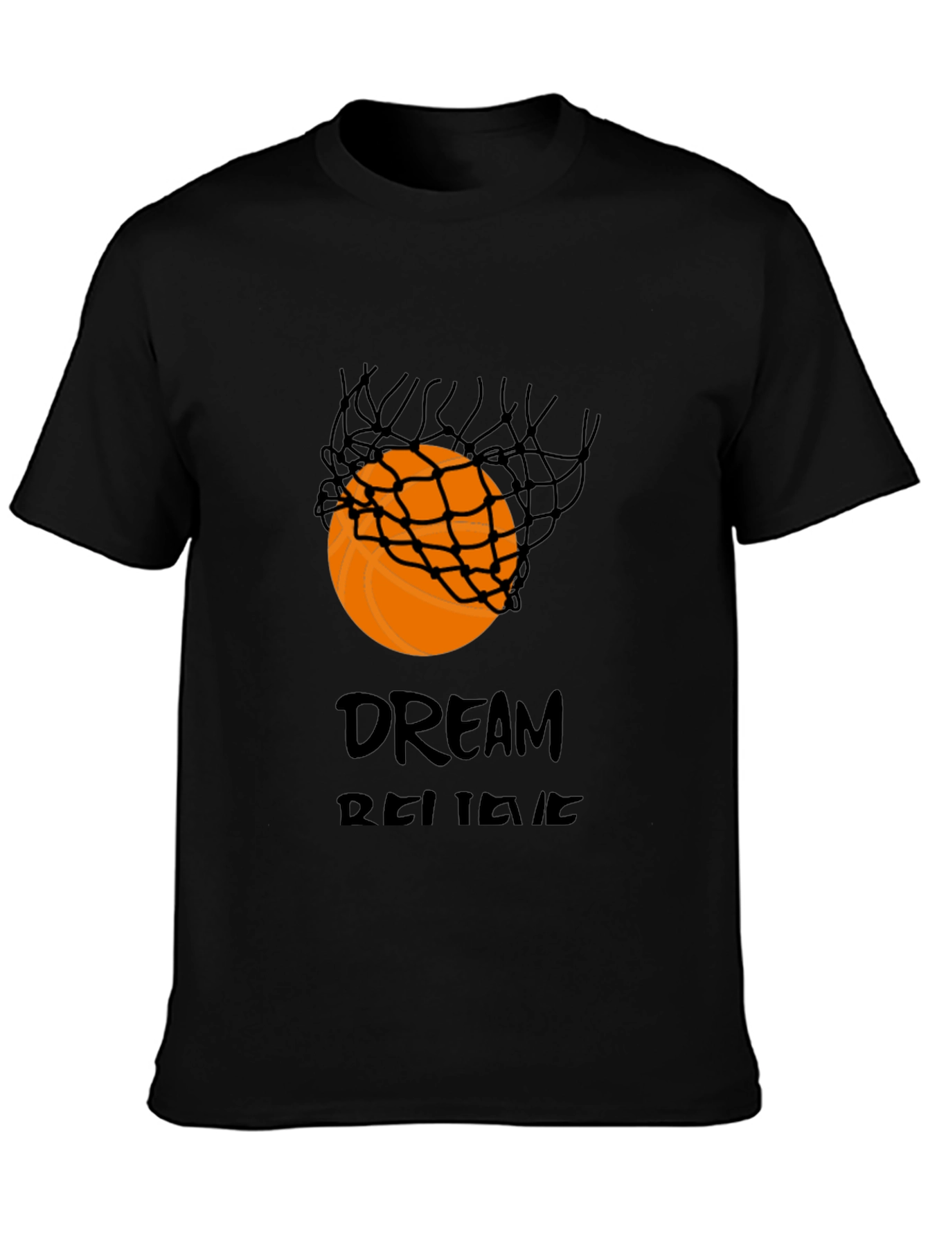 Basketball Dream Believe T-Shirt