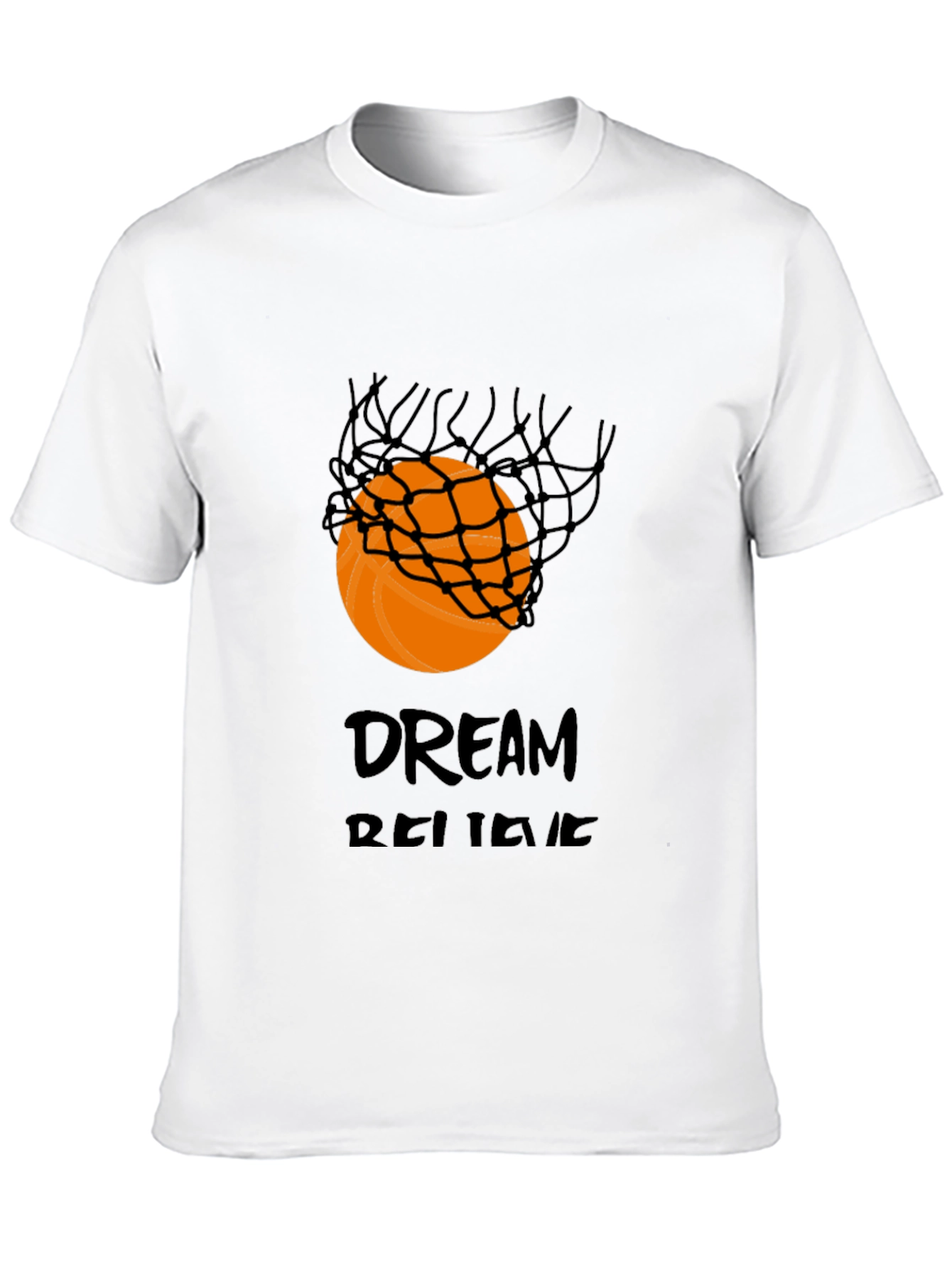 Basketball Dream Believe T-Shirt