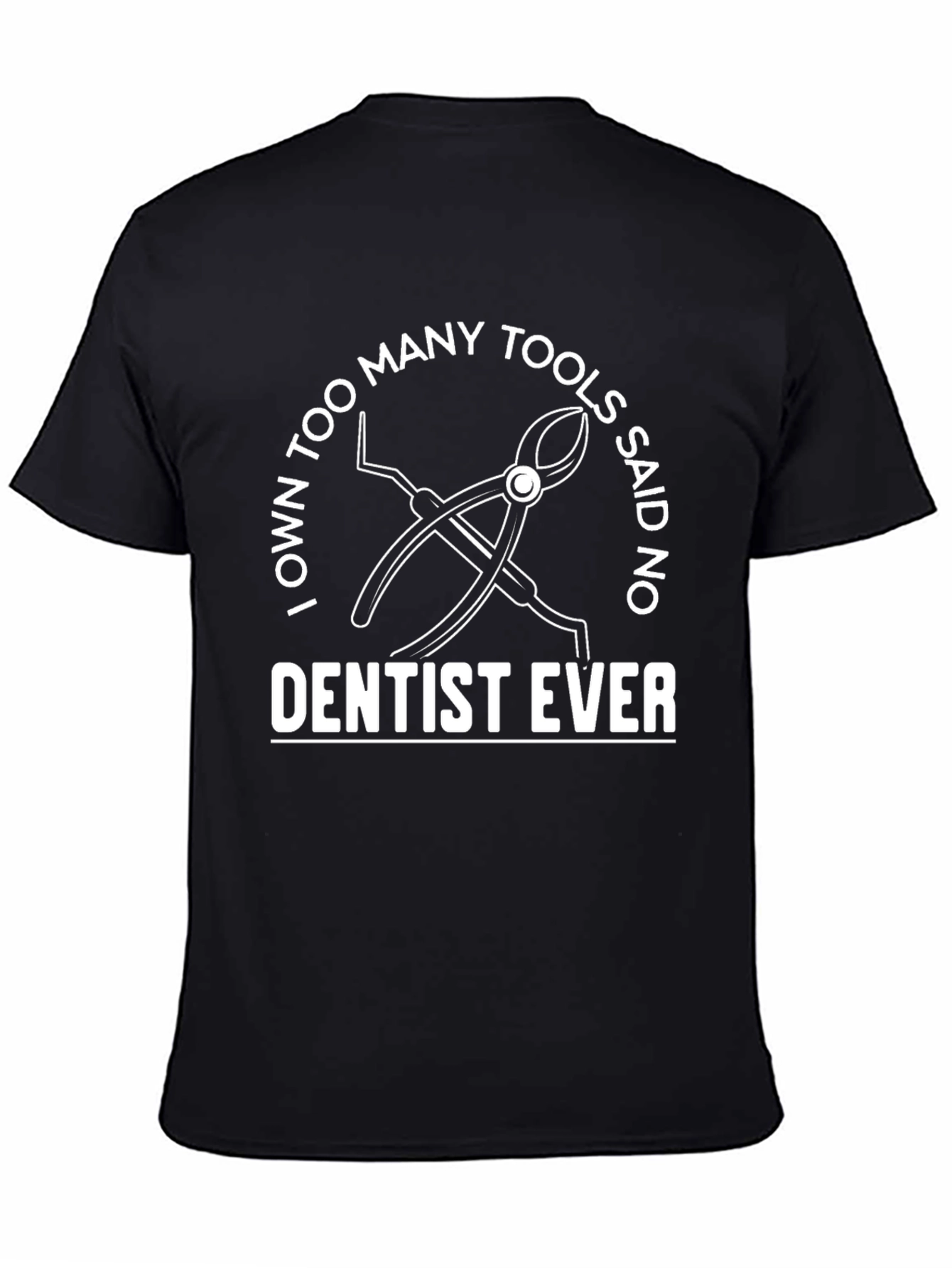 Dentist T-Shirt: Funny Dental Tool Graphic Tee
