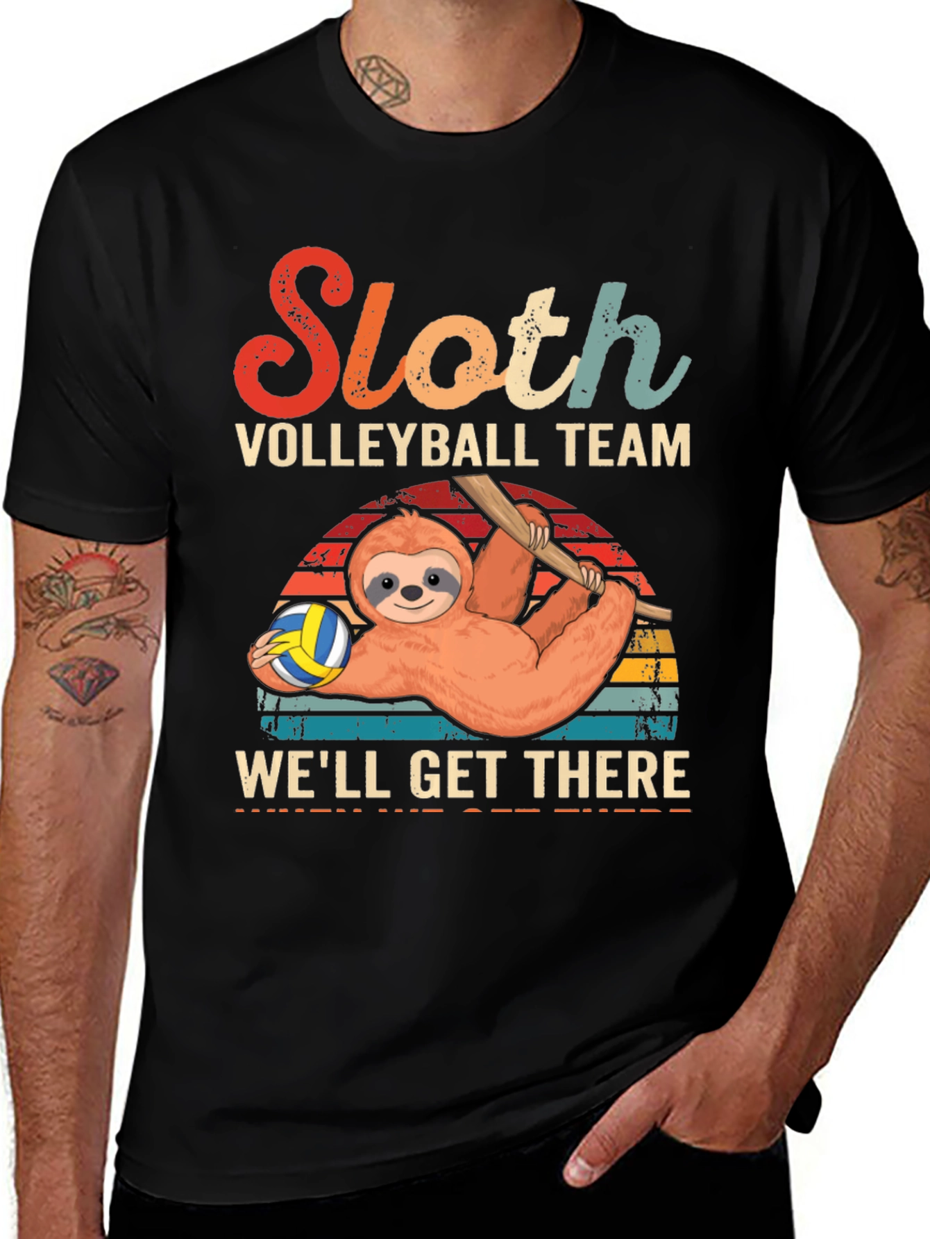 Sloth Volleyball Team T-Shirt - Well Get There!
