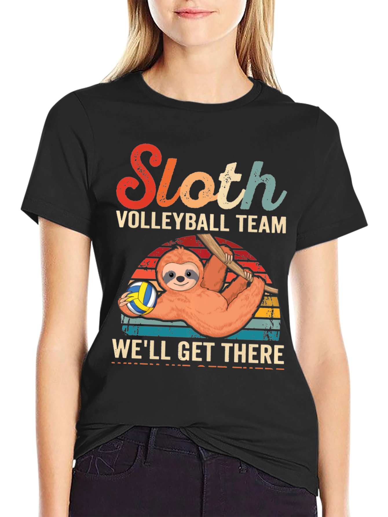 Sloth Volleyball Team T-Shirt - Well Get There!