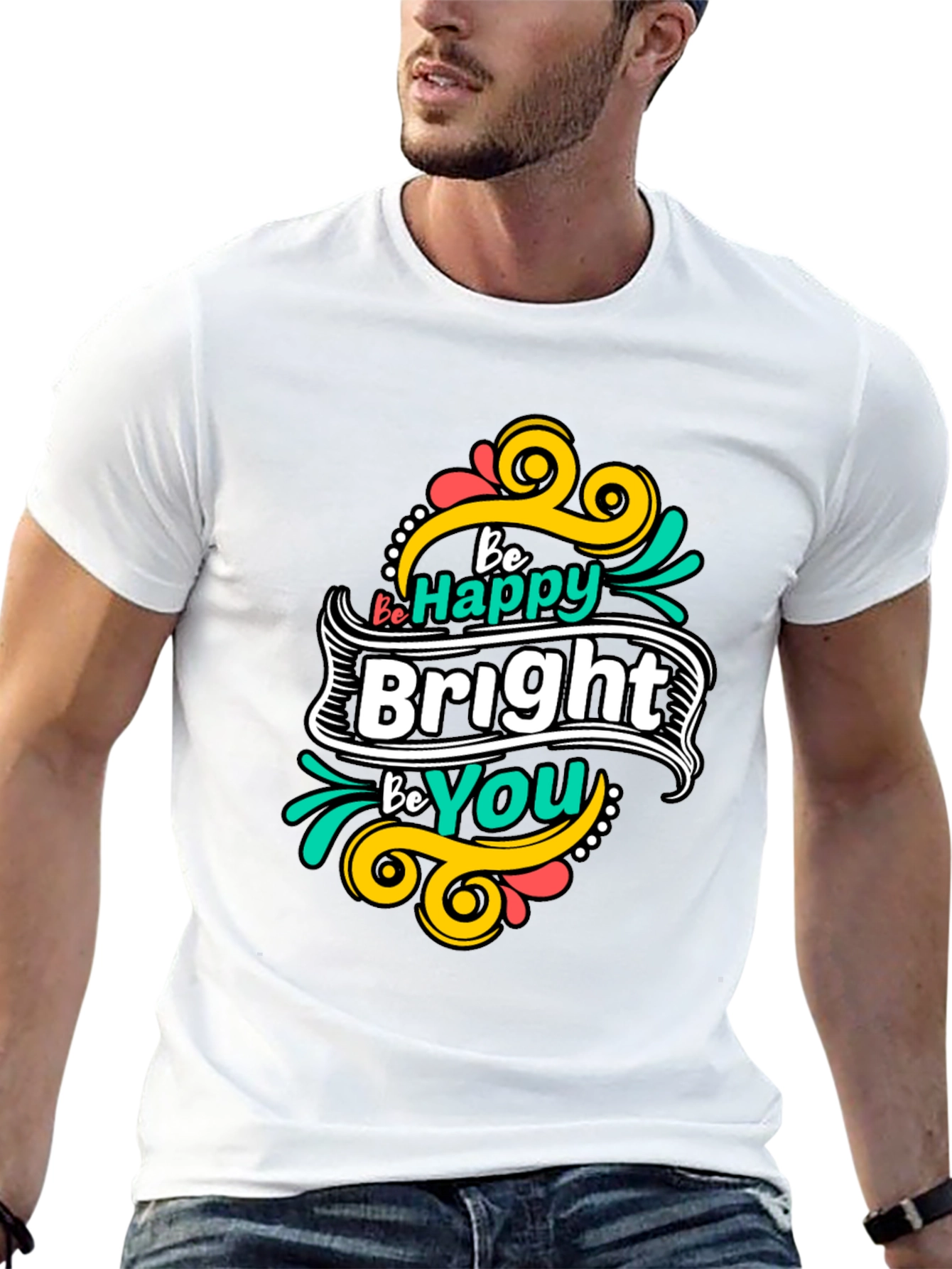Be Happy Bright Be You Graphic Tee