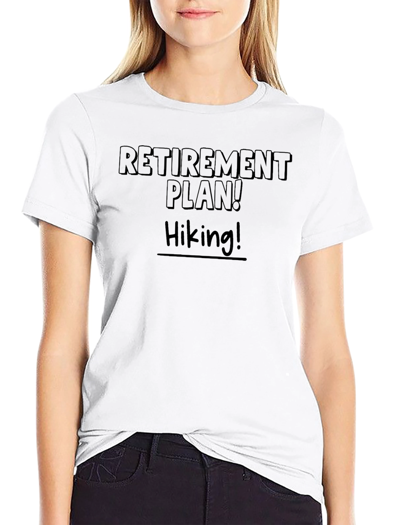 Retirement Plan Hiking T-Shirt