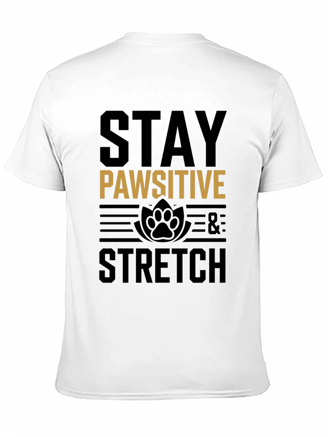 Stay Pawsitive & Stretch Graphic Tee