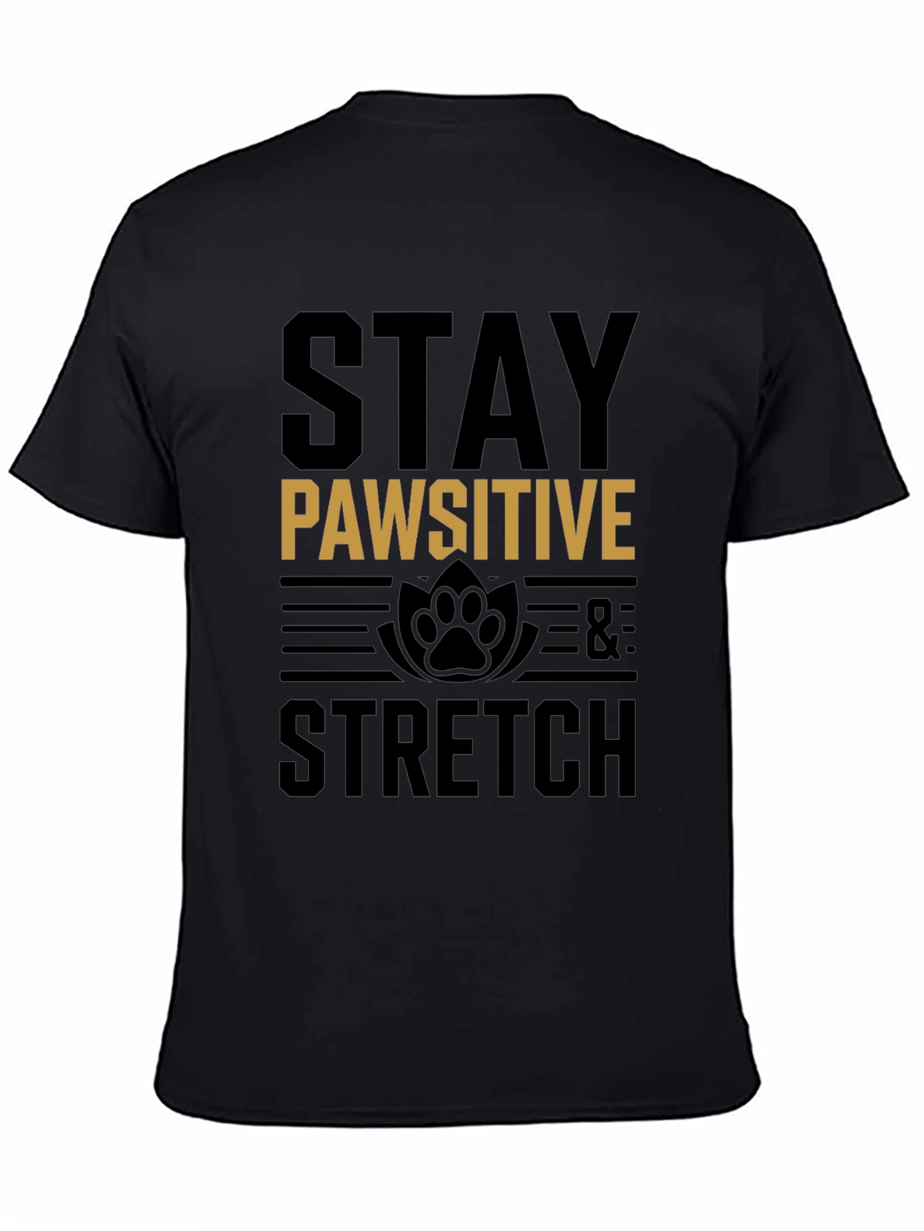 Stay Pawsitive & Stretch Graphic Tee