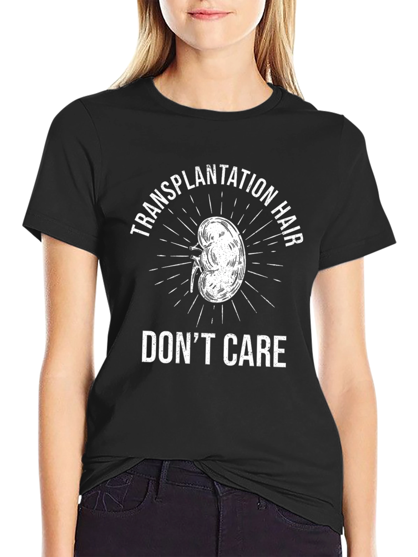 Transplantation Hair Dont Care T-Shirt