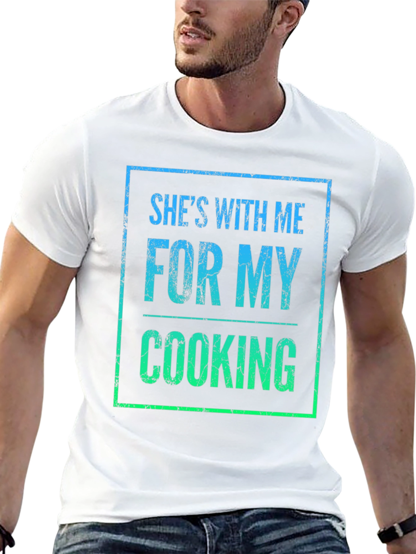 Shes With Me For My Cooking T-Shirt