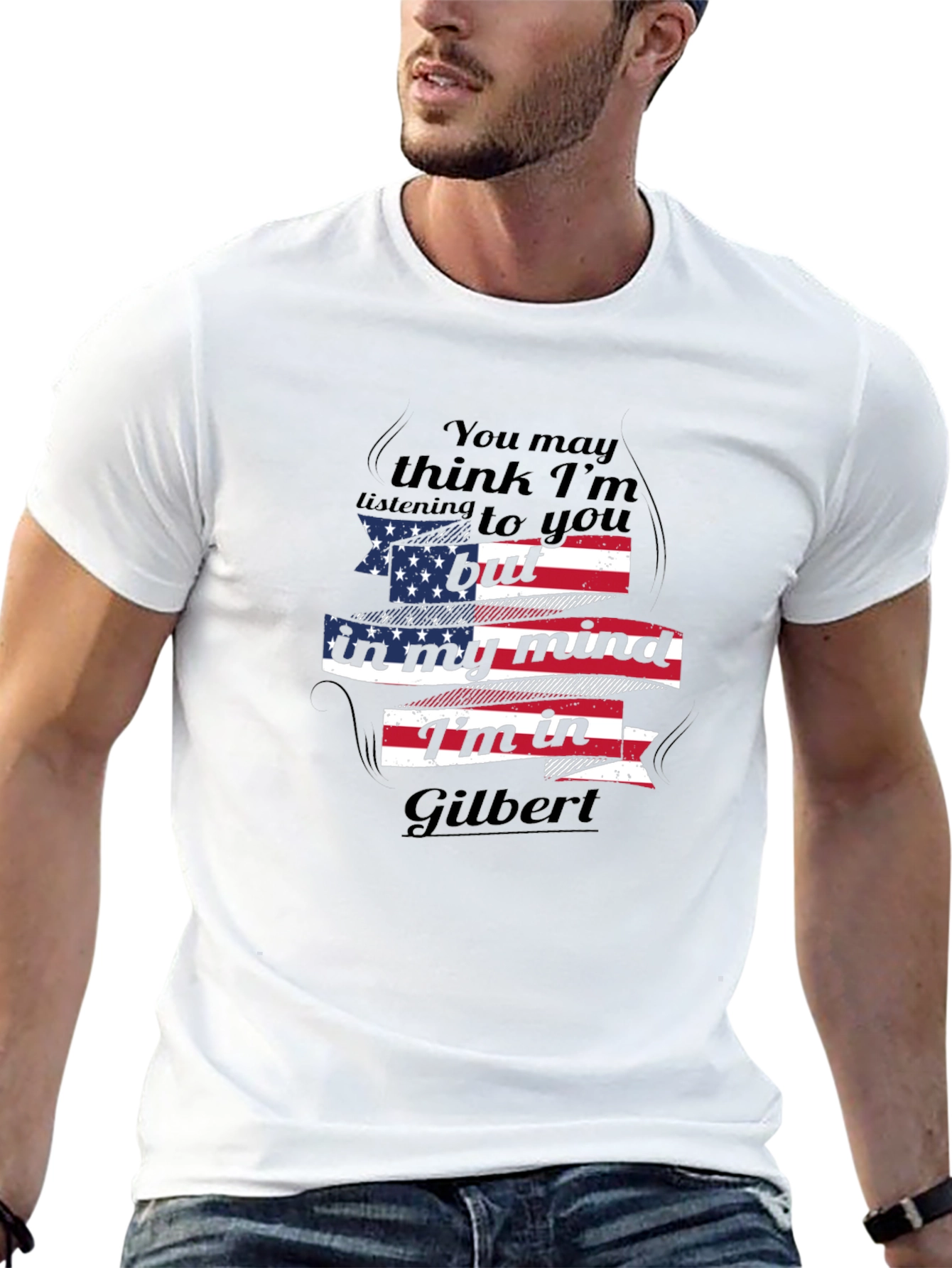 Gilbert Mind T-Shirt - Patriotic Novelty Tee