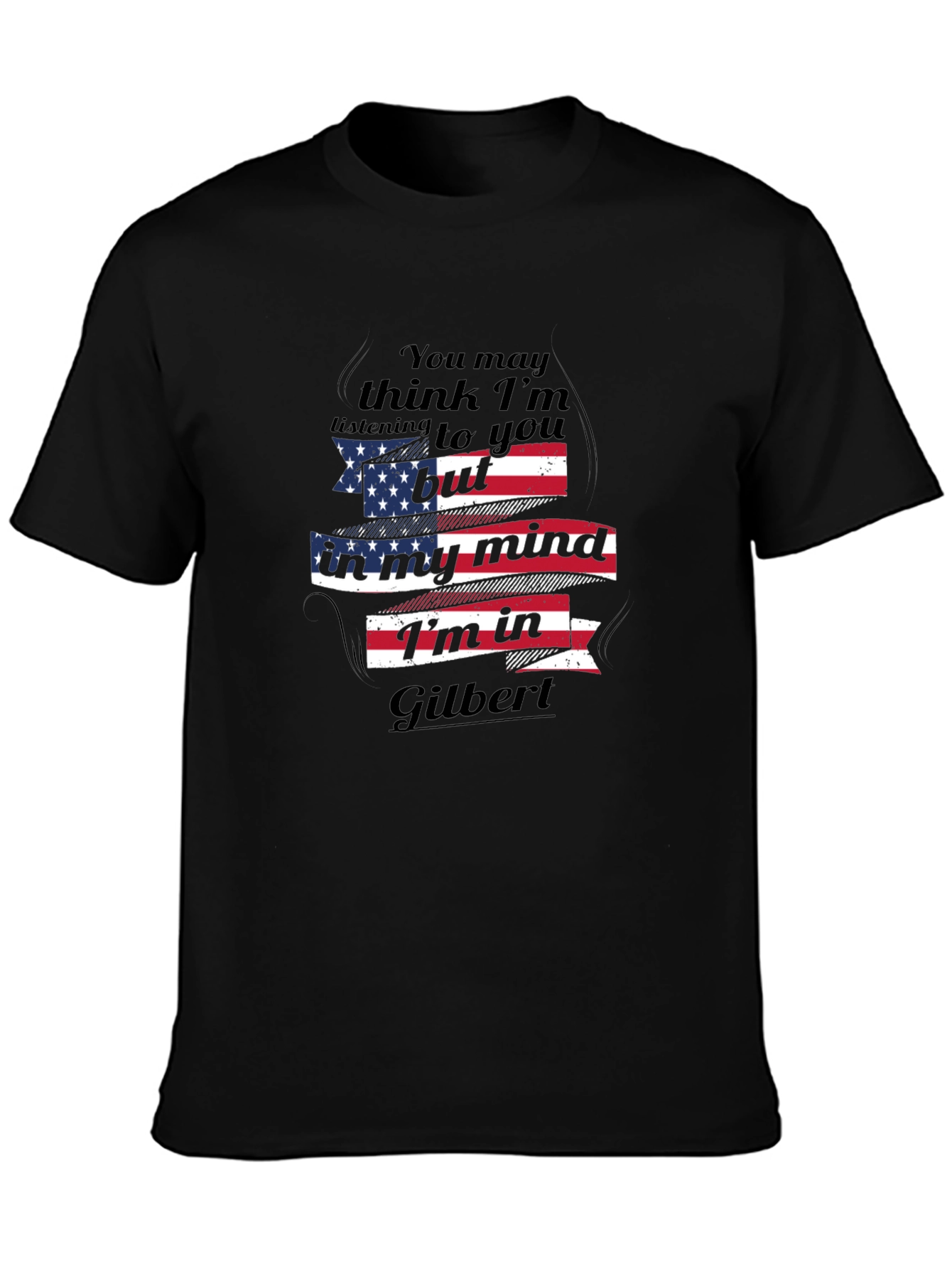Gilbert Mind T-Shirt - Patriotic Novelty Tee