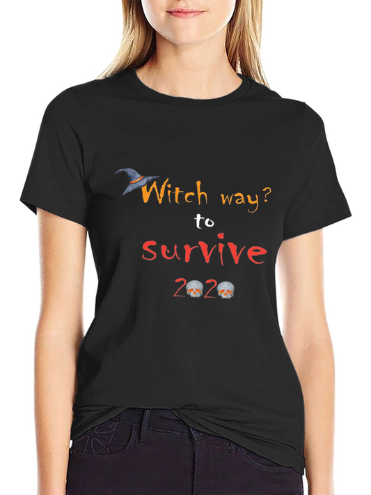 Witch Way to Survive 2020 Graphic Tee