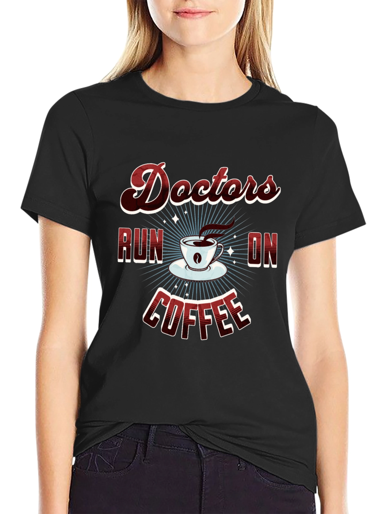 Doctors Run on Coffee Graphic T-Shirt