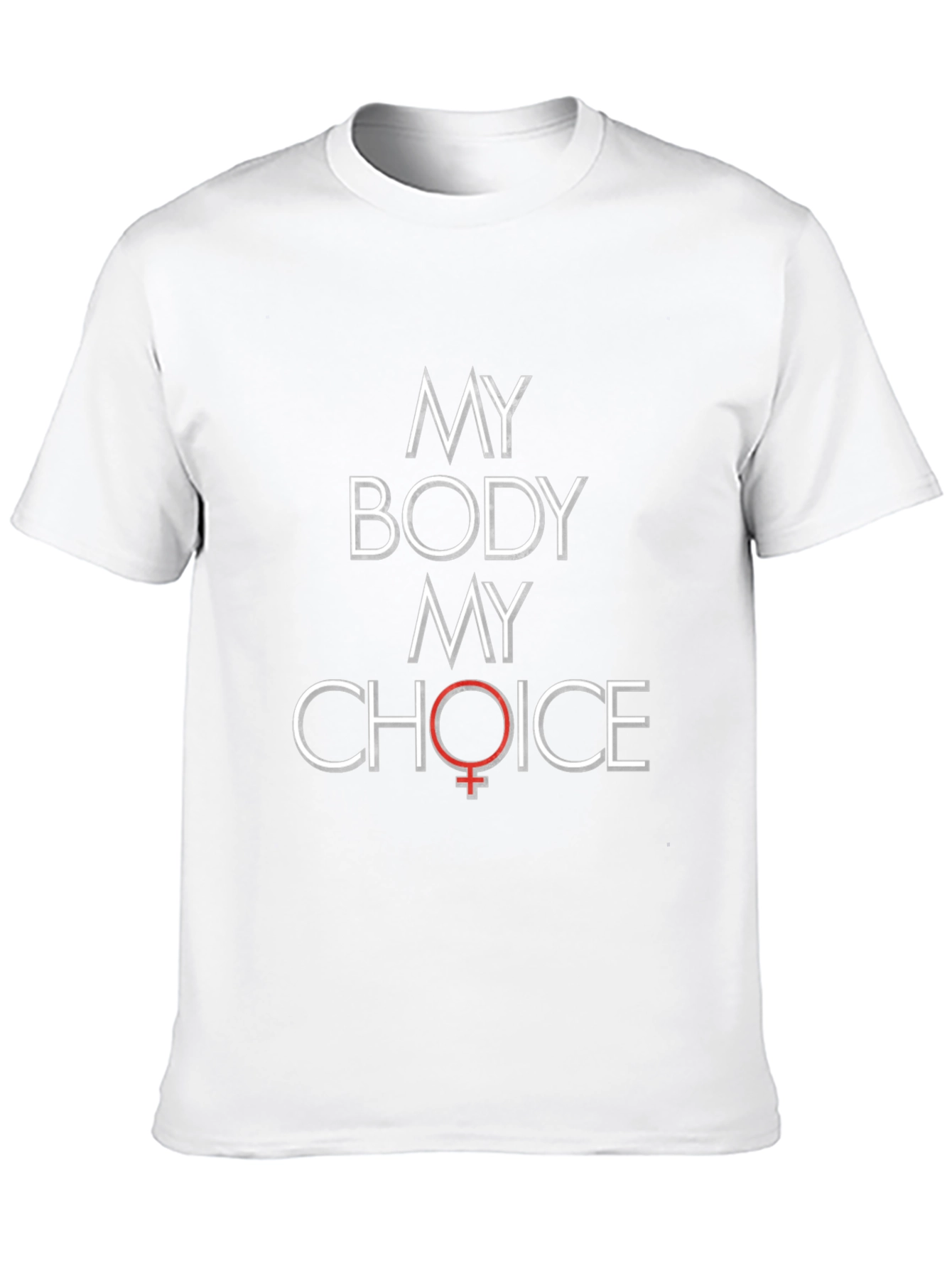 My Body My Choice Pro-Choice T-Shirt