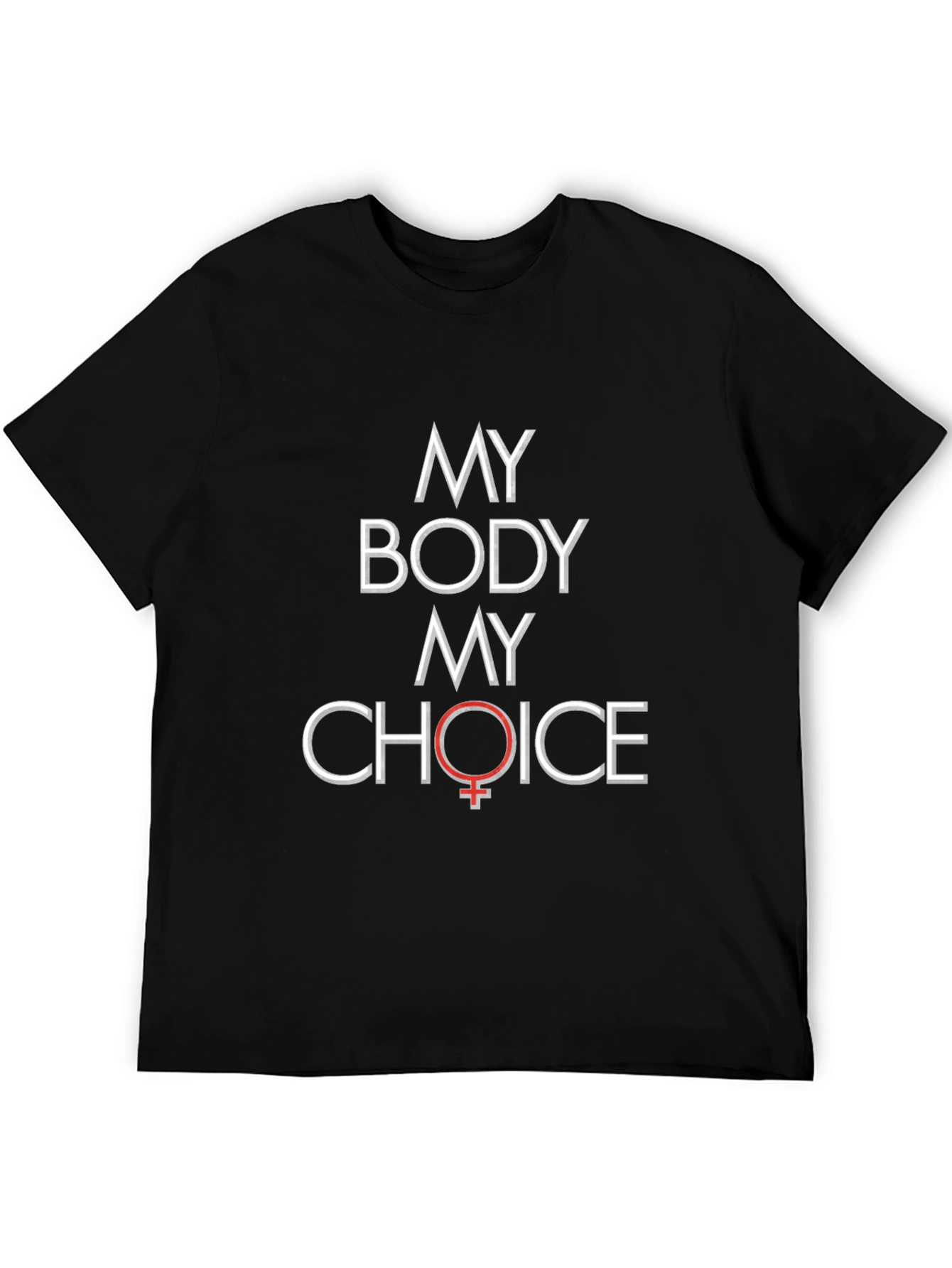 My Body My Choice Pro-Choice T-Shirt