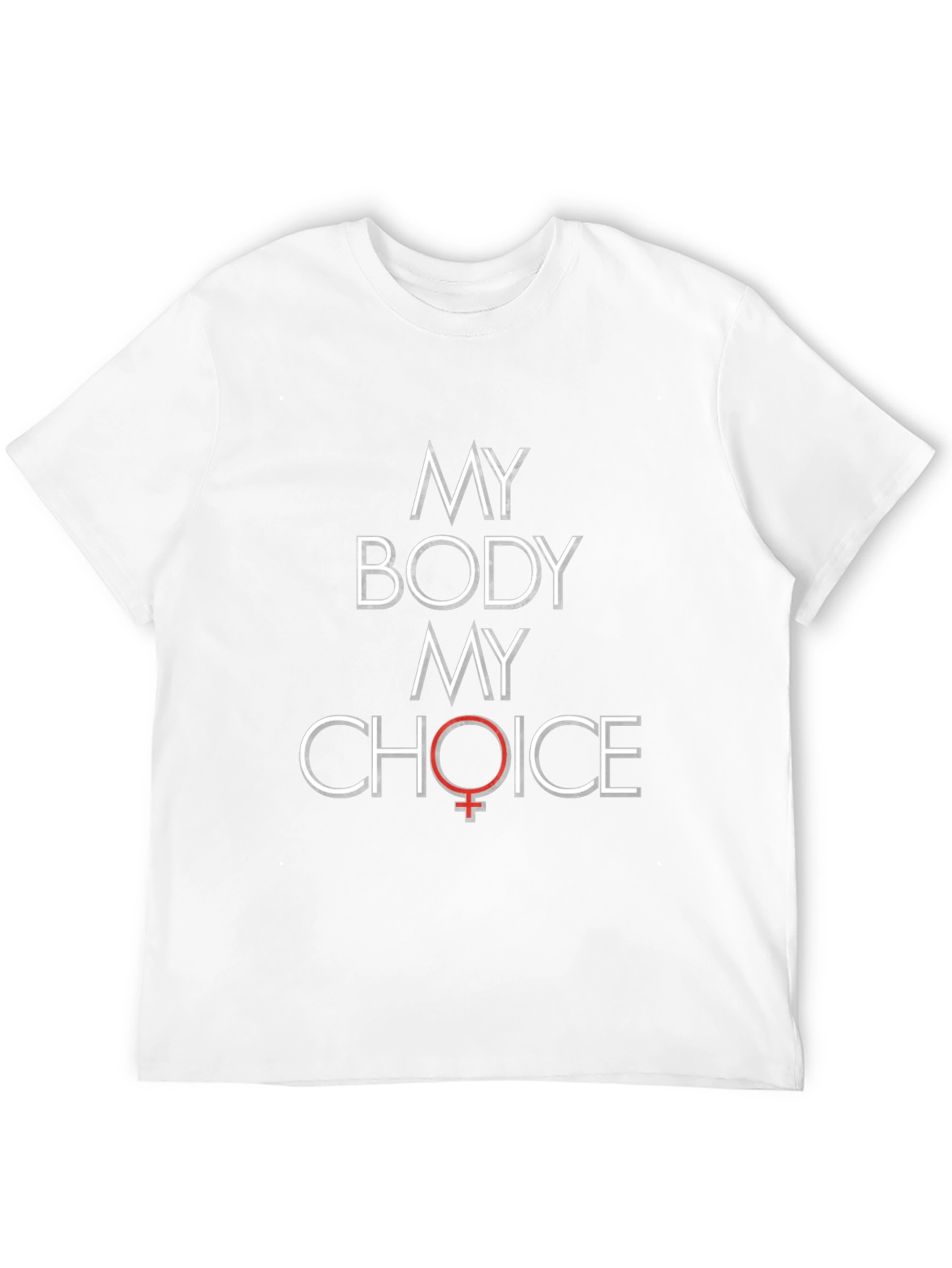 My Body My Choice Pro-Choice T-Shirt