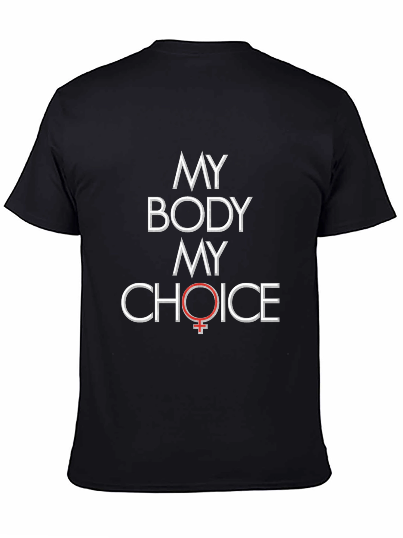 My Body My Choice Pro-Choice T-Shirt