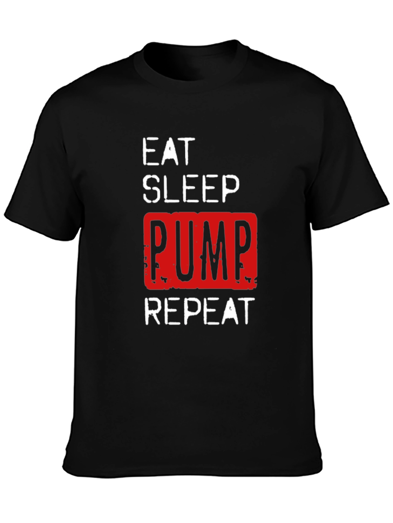 Eat Sleep Pump Repeat Gym T-Shirt