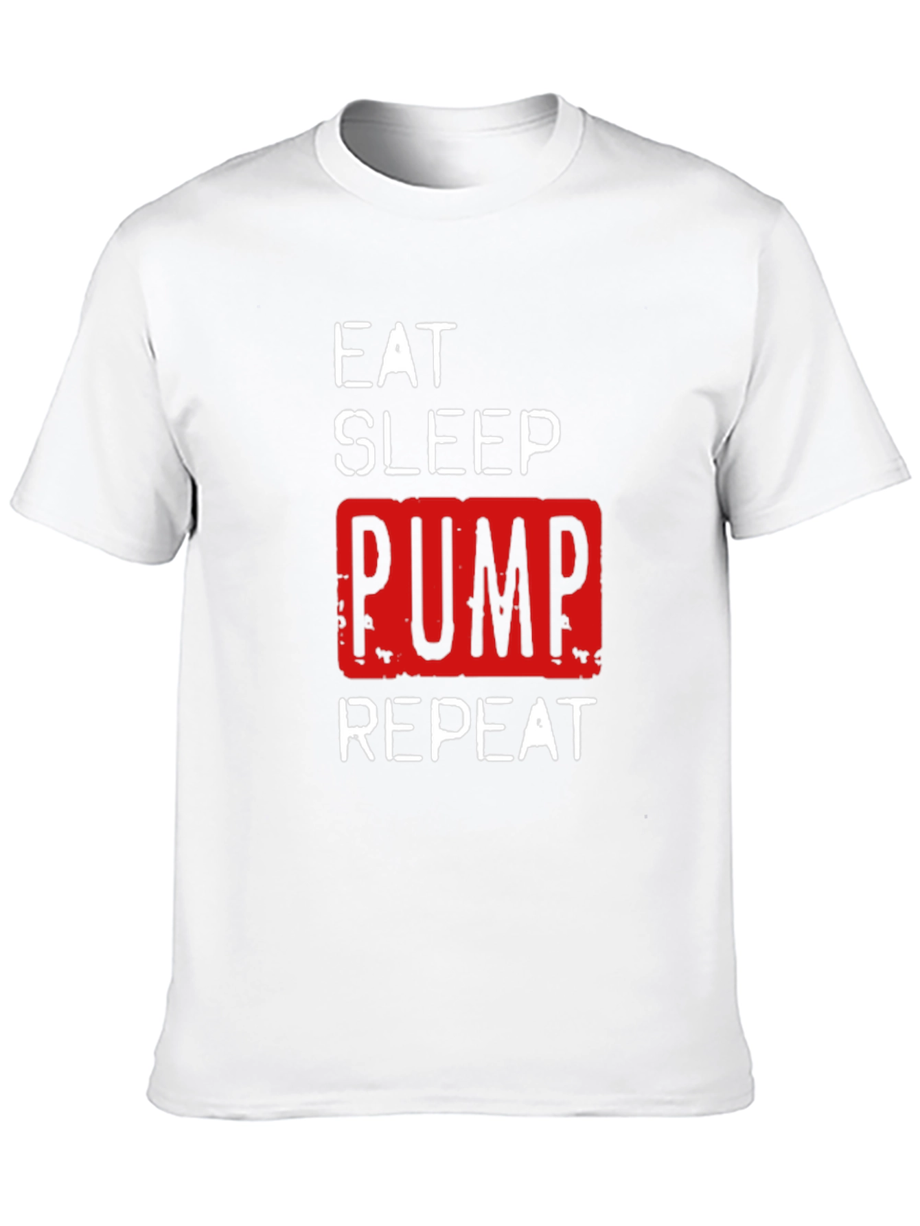 Eat Sleep Pump Repeat Gym T-Shirt