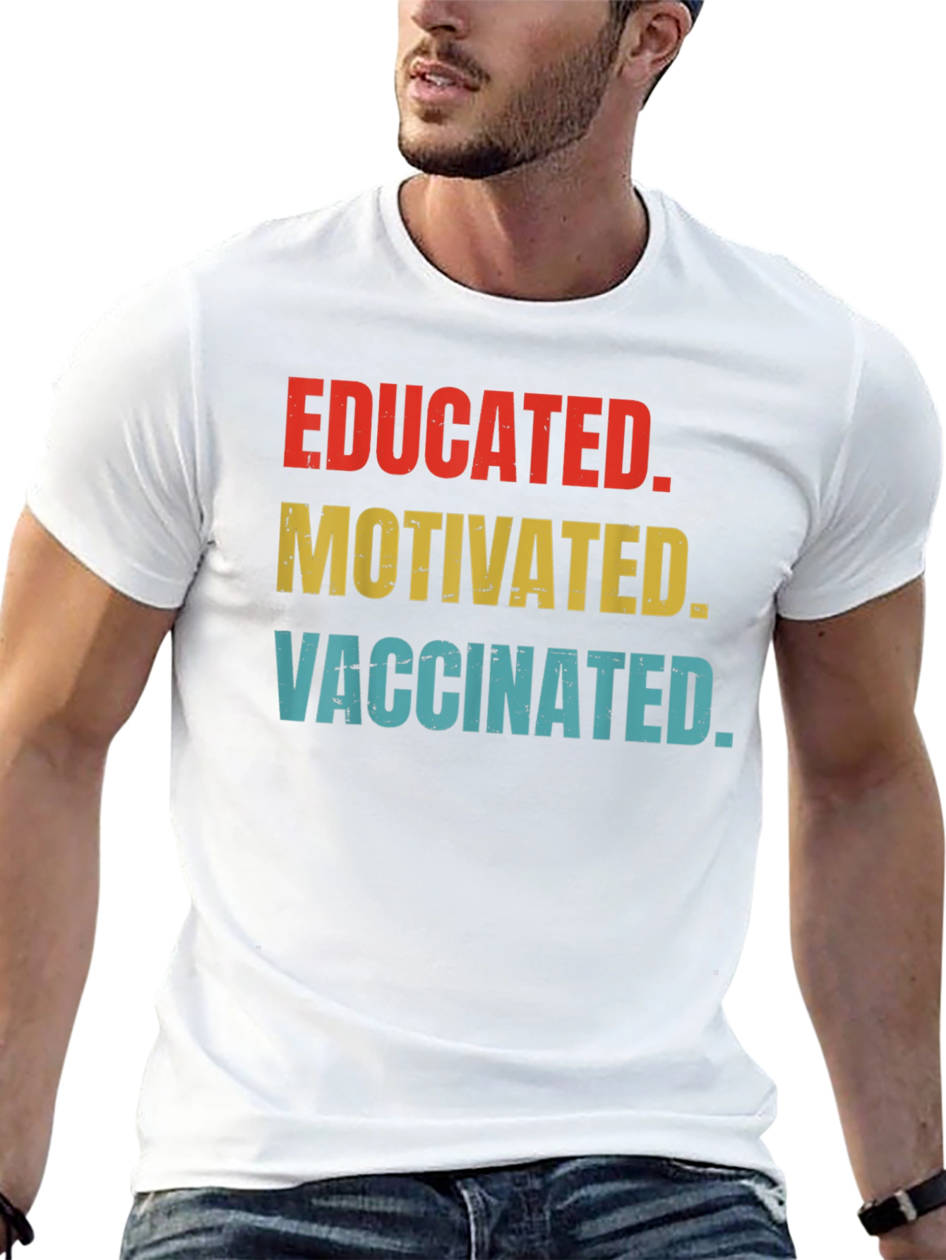 Educated Motivated Vaccinated T-Shirt