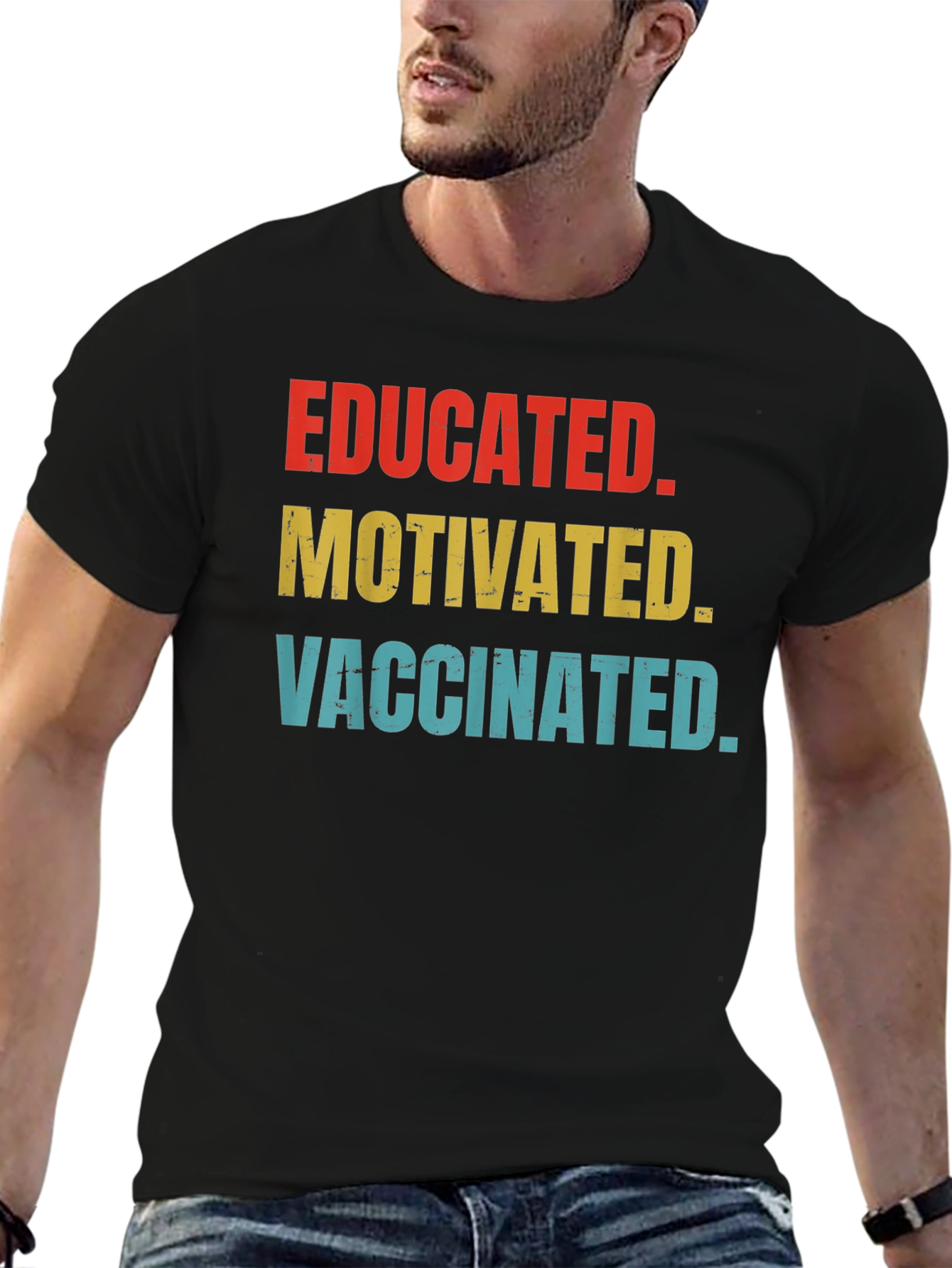 Educated Motivated Vaccinated T-Shirt