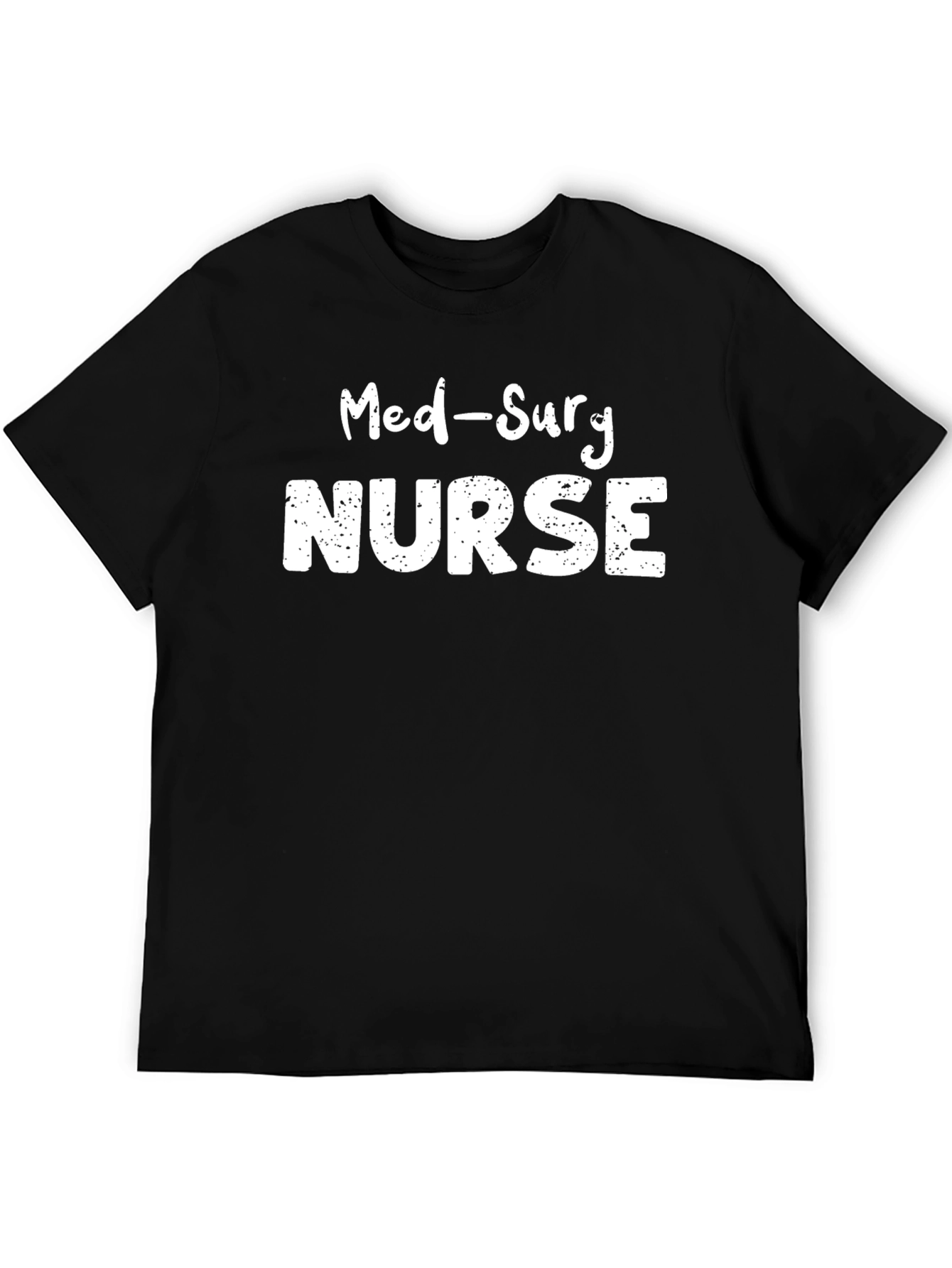 Med-Surg Nurse Graphic Tee - Black Cotton Comfort