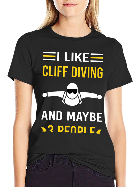 I Like Cliff Diving Funny T-Shirt