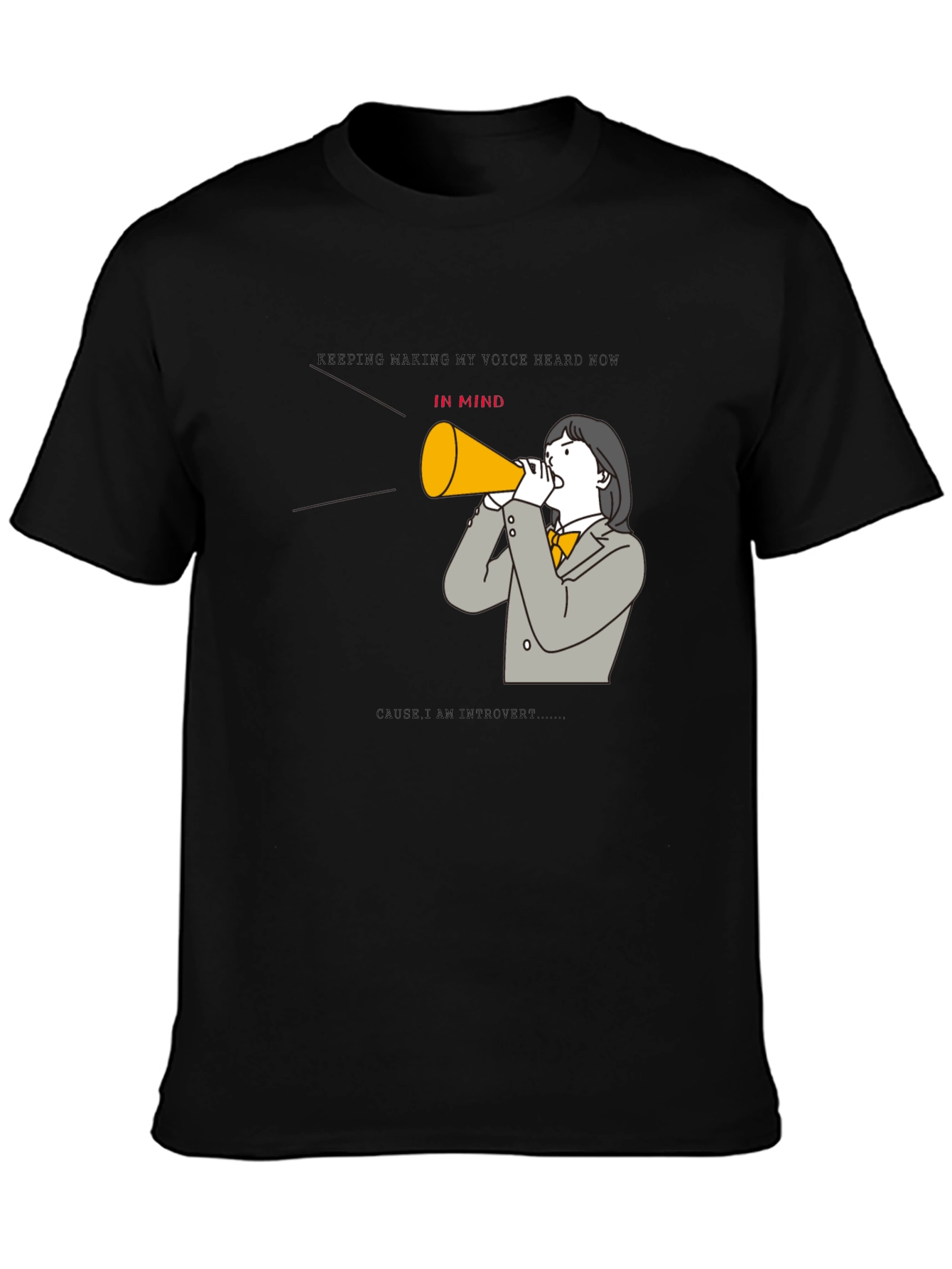 Introvert Voice T-Shirt - Hear Me Now