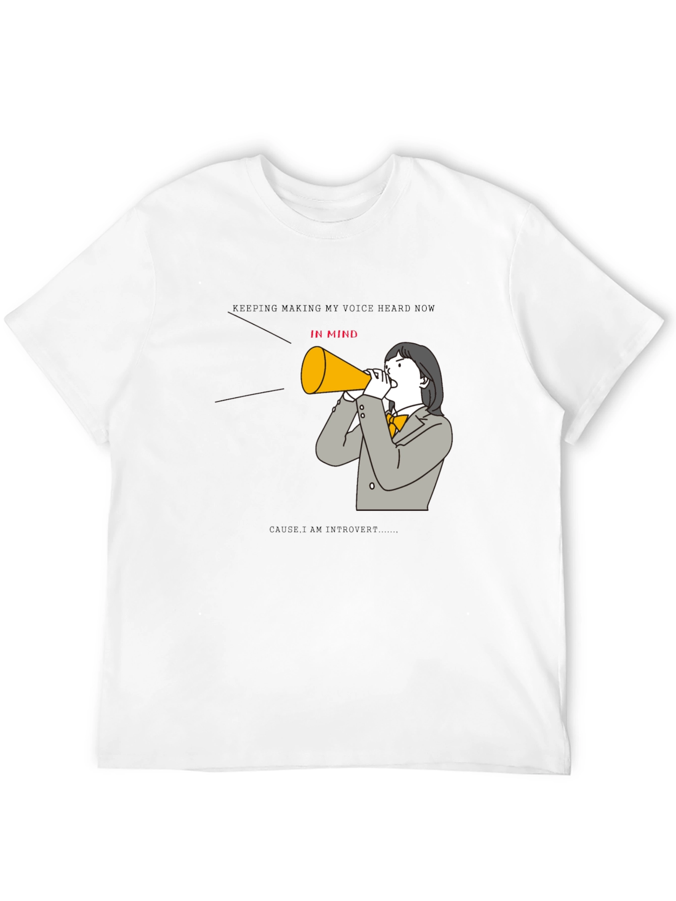Introvert Voice T-Shirt - Hear Me Now