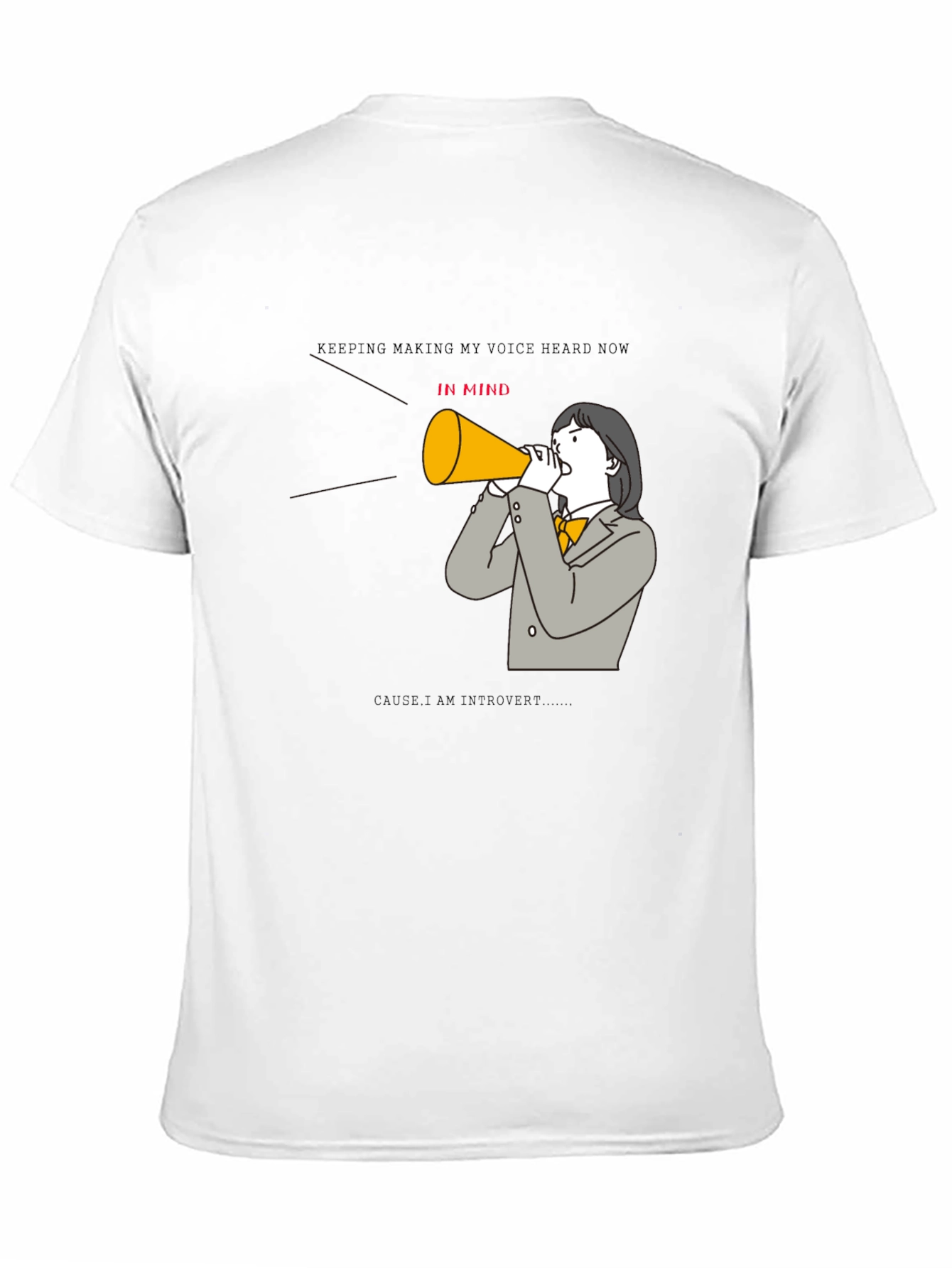 Introvert Voice T-Shirt - Hear Me Now