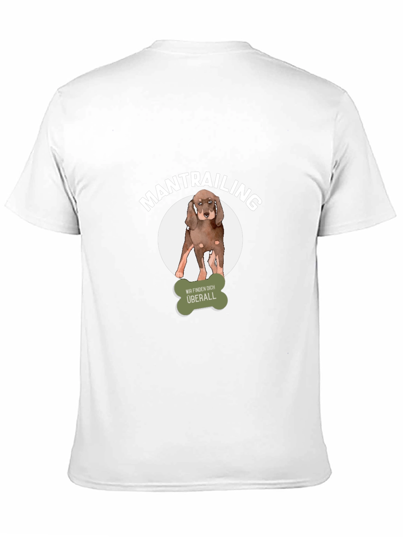 Mantrailing Dog T-Shirt - We Find You Everywhere!