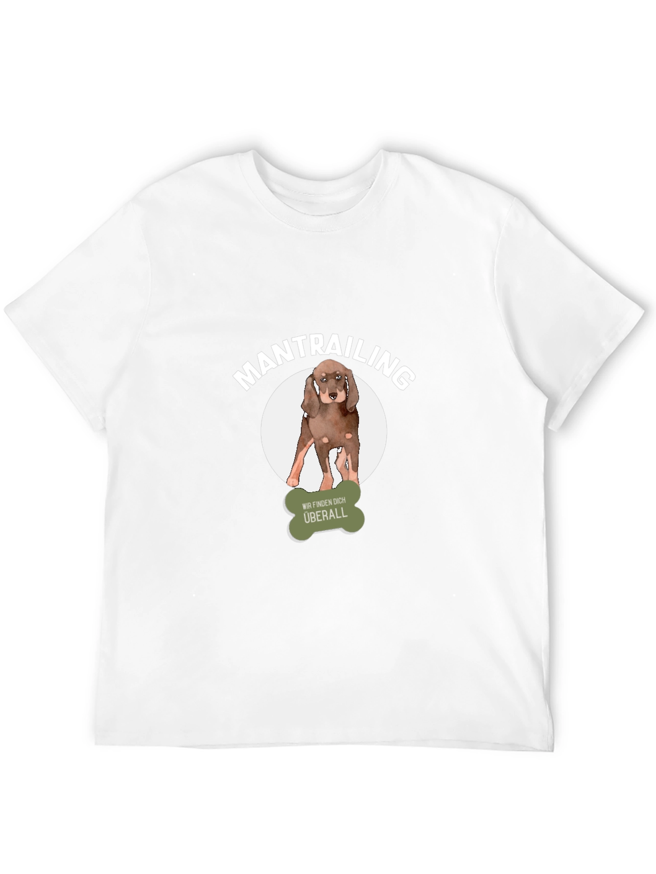Mantrailing Dog T-Shirt - We Find You Everywhere!