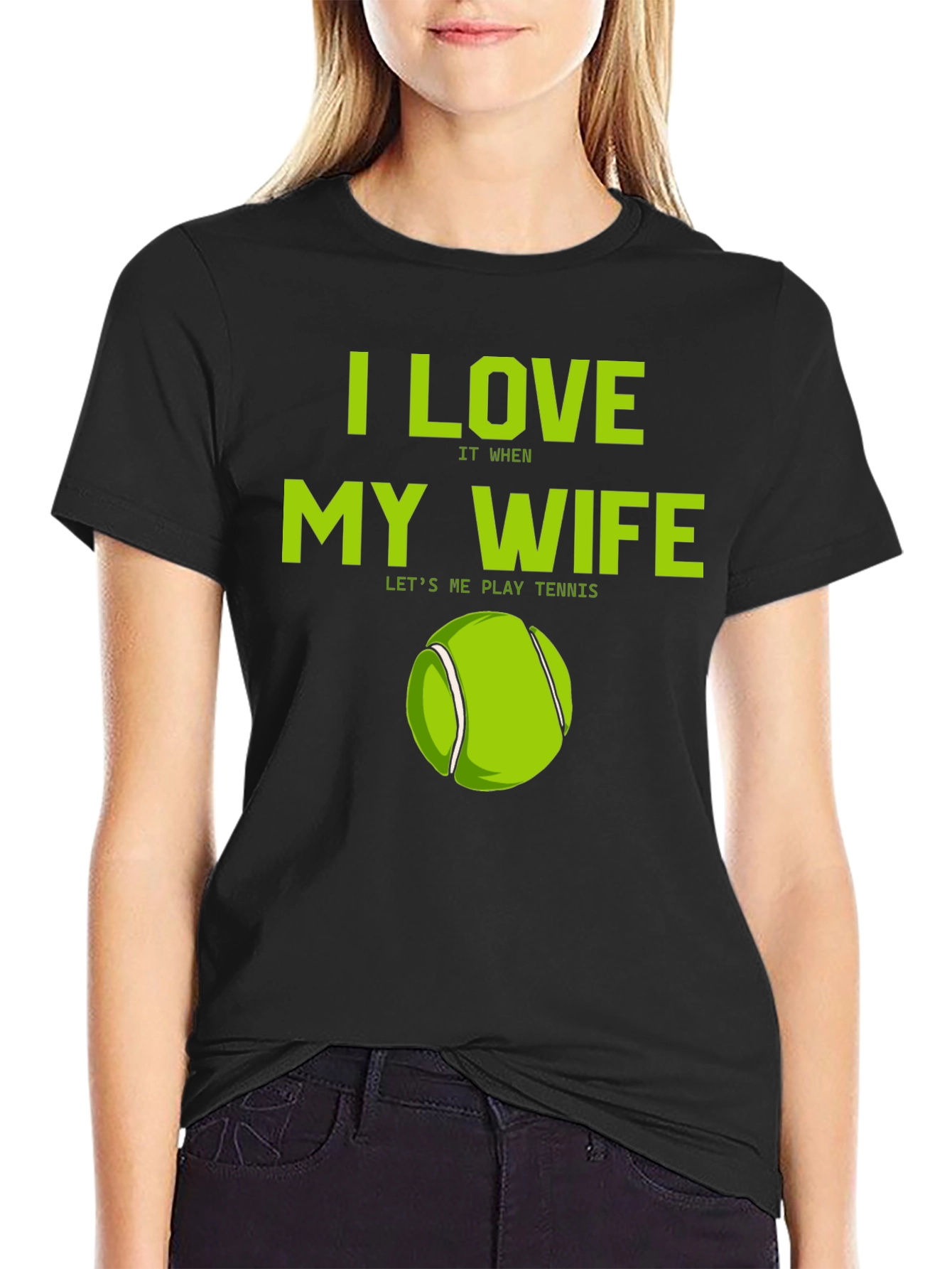 I Love My Wife Tennis T-Shirt