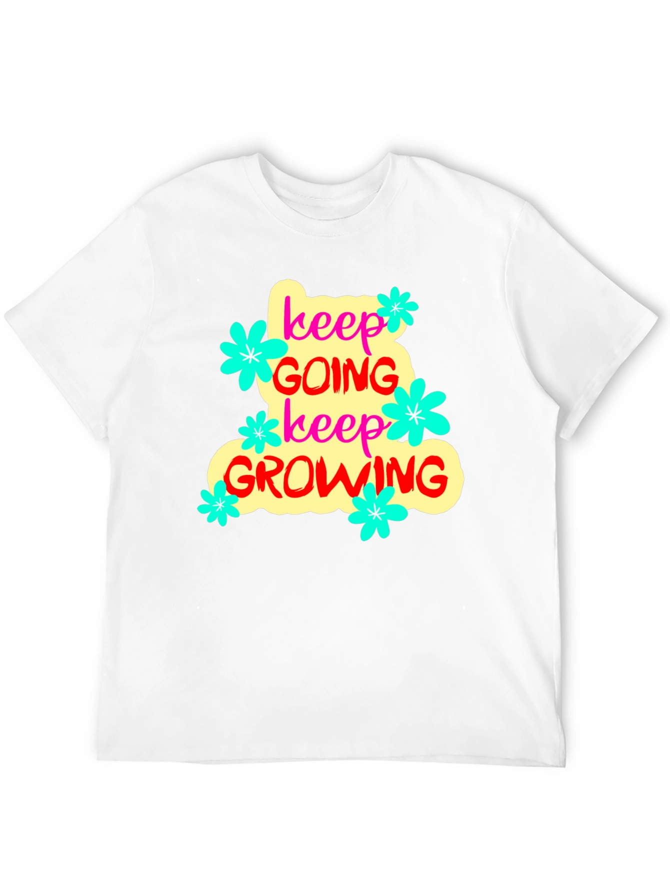 Keep Going Keep Growing T-Shirt