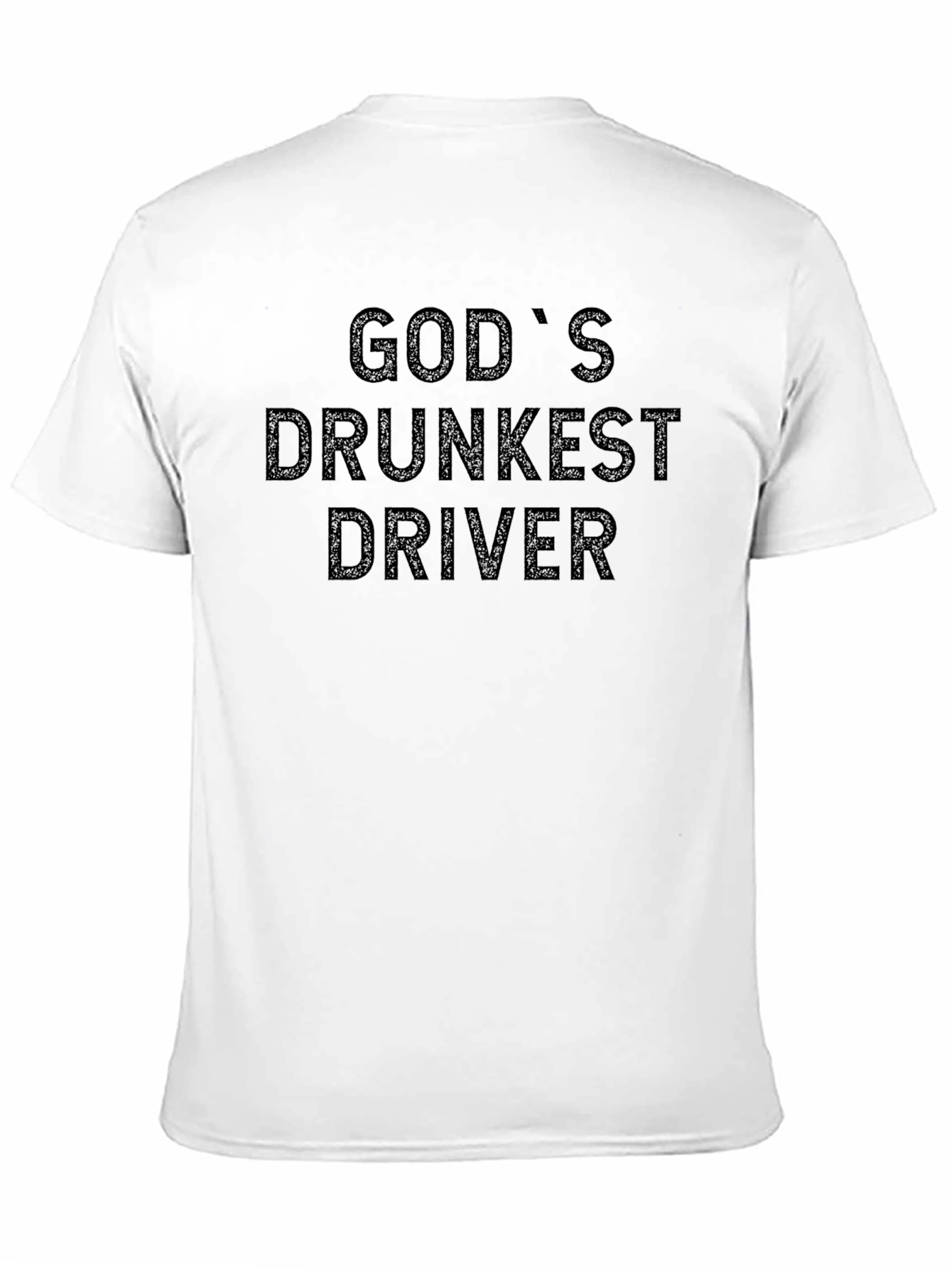 Gods Drunkest Driver T-Shirt - Humorous Graphic Tee