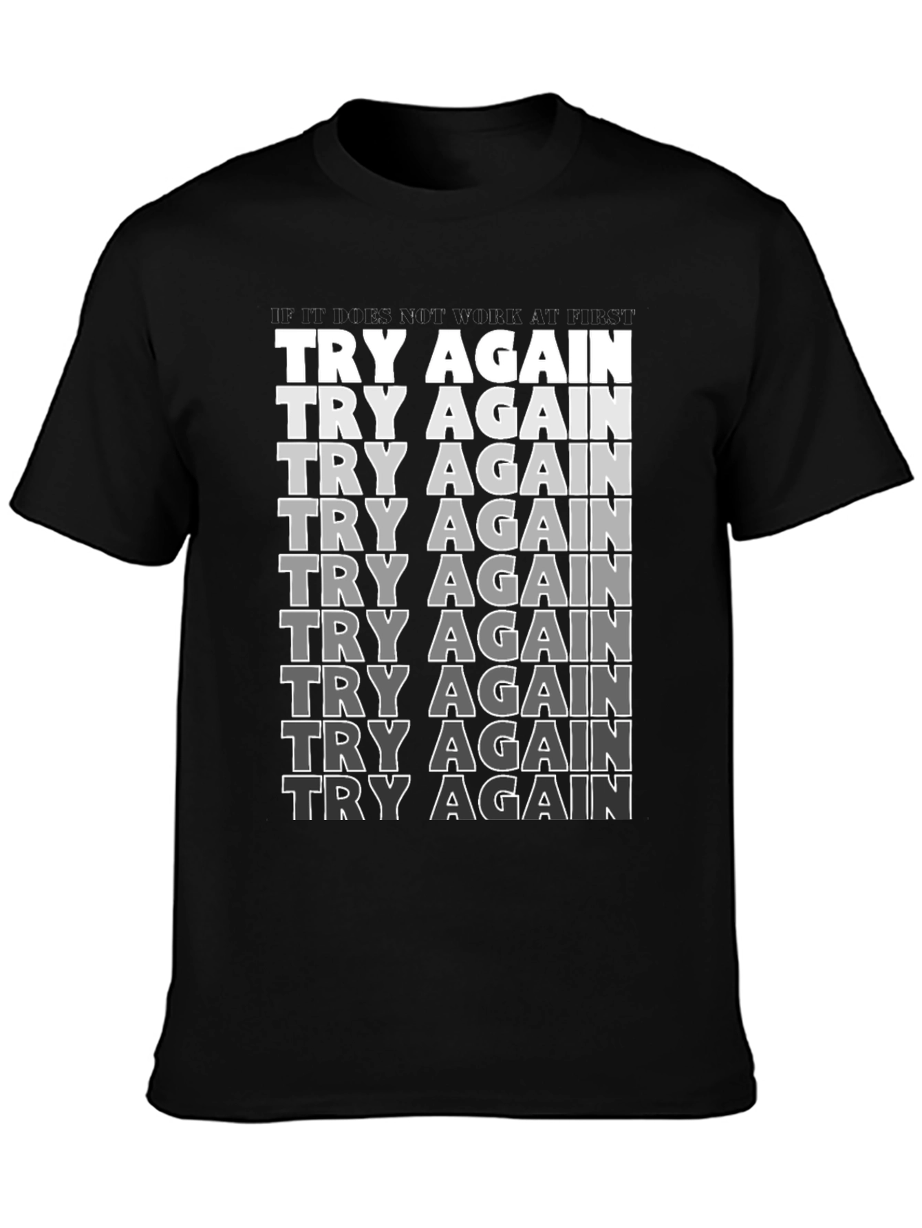 Try Again Graphic T-Shirt