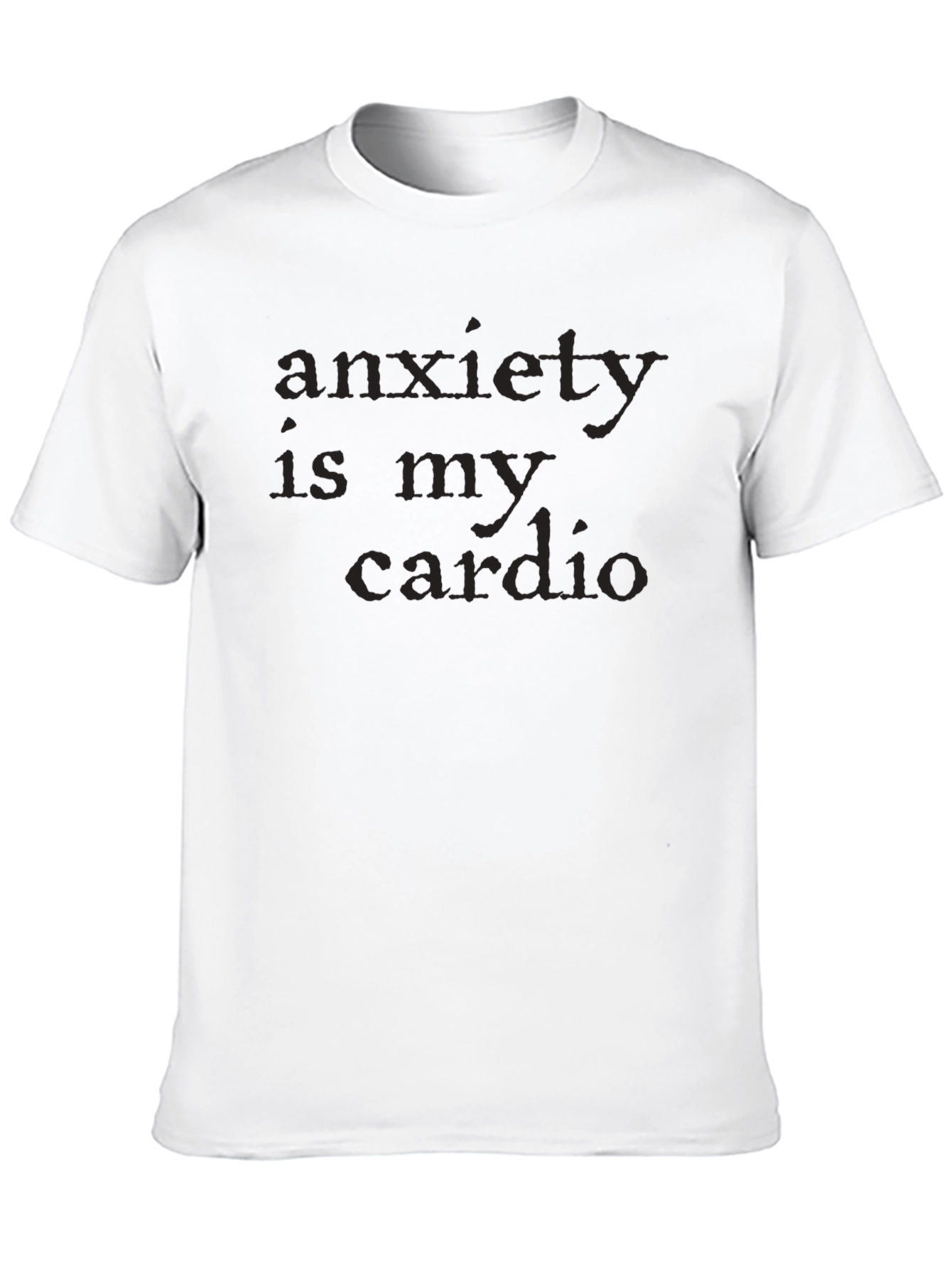 Anxiety Is My Cardio Graphic Tee - Unisex