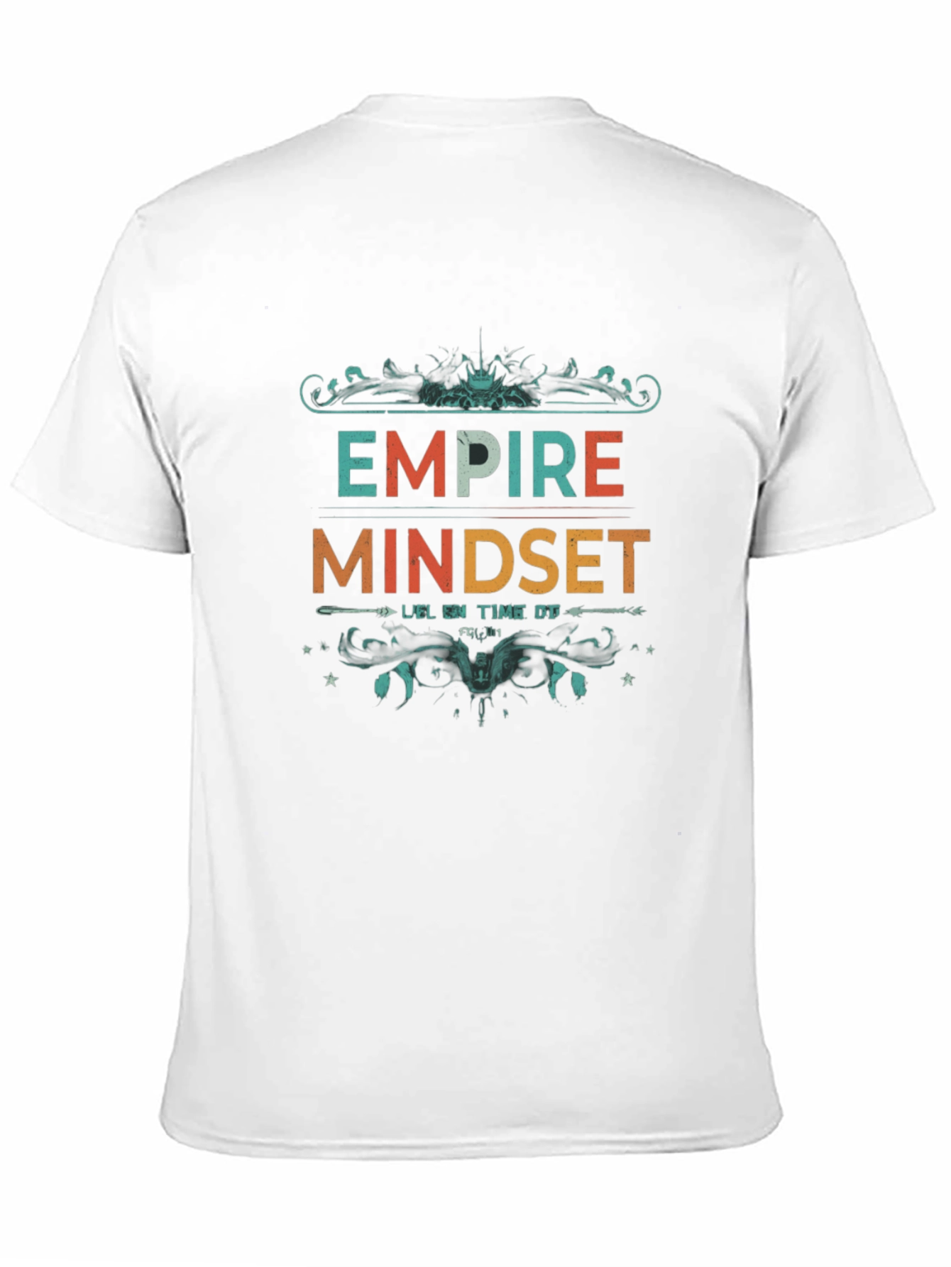 Empire Mindset Graphic Tee - Motivational T-Shirt
