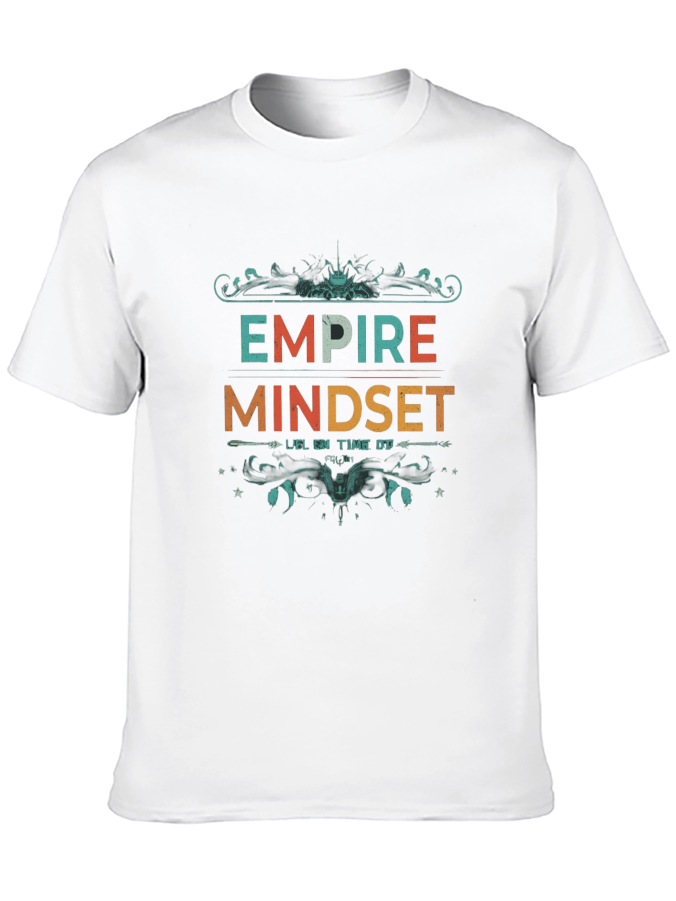 Empire Mindset Graphic Tee - Motivational T-Shirt