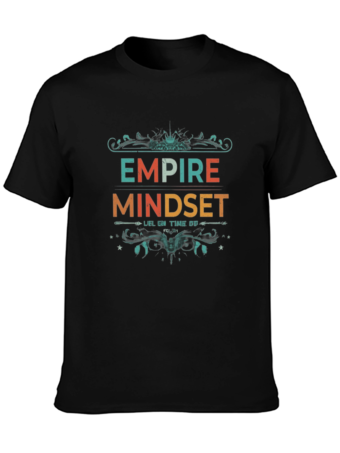 Empire Mindset Graphic Tee - Motivational T-Shirt