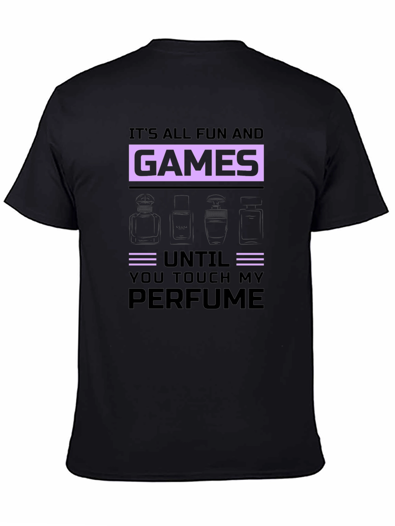 Fun and Games Perfume T-Shirt