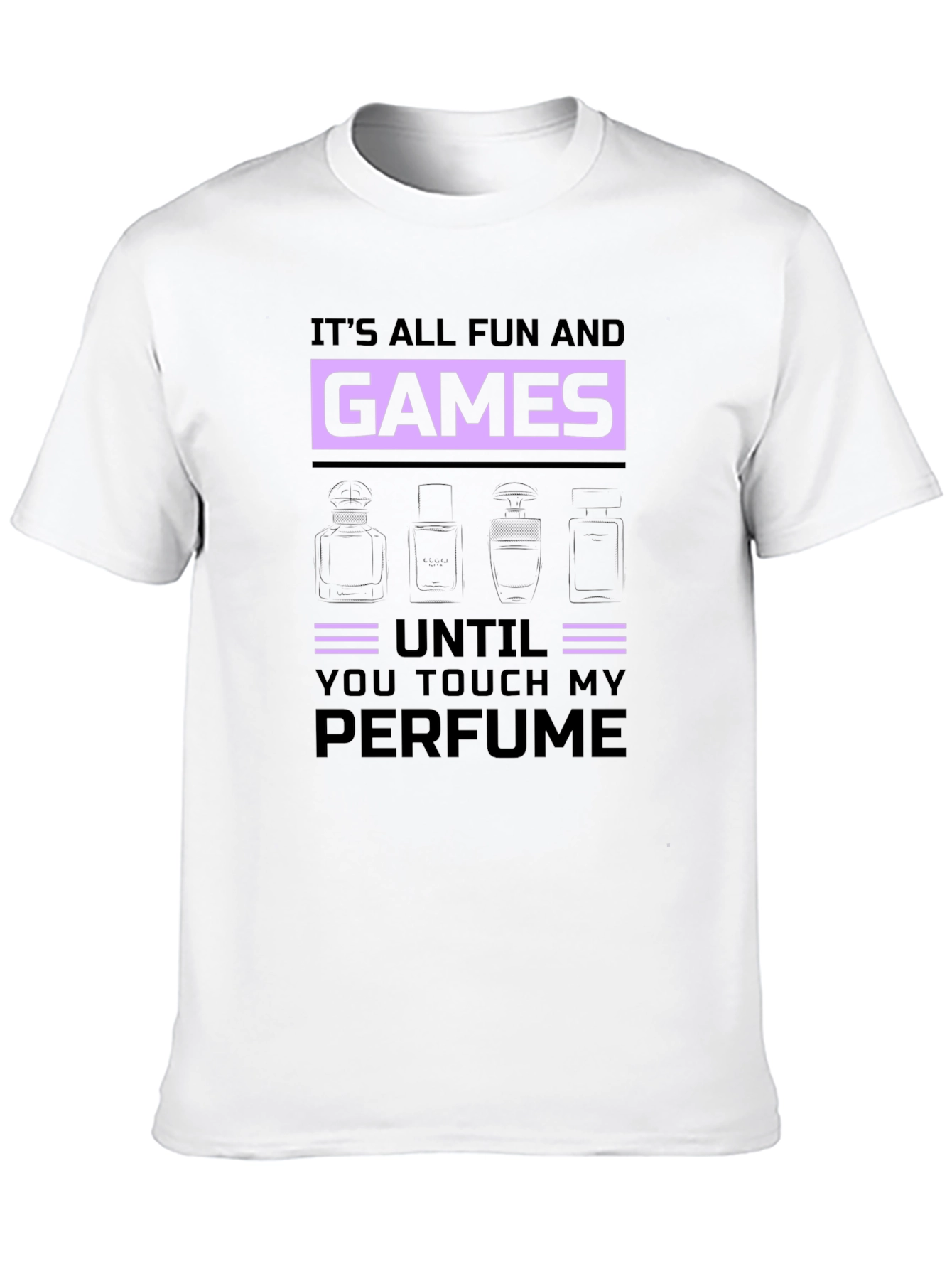Fun and Games Perfume T-Shirt