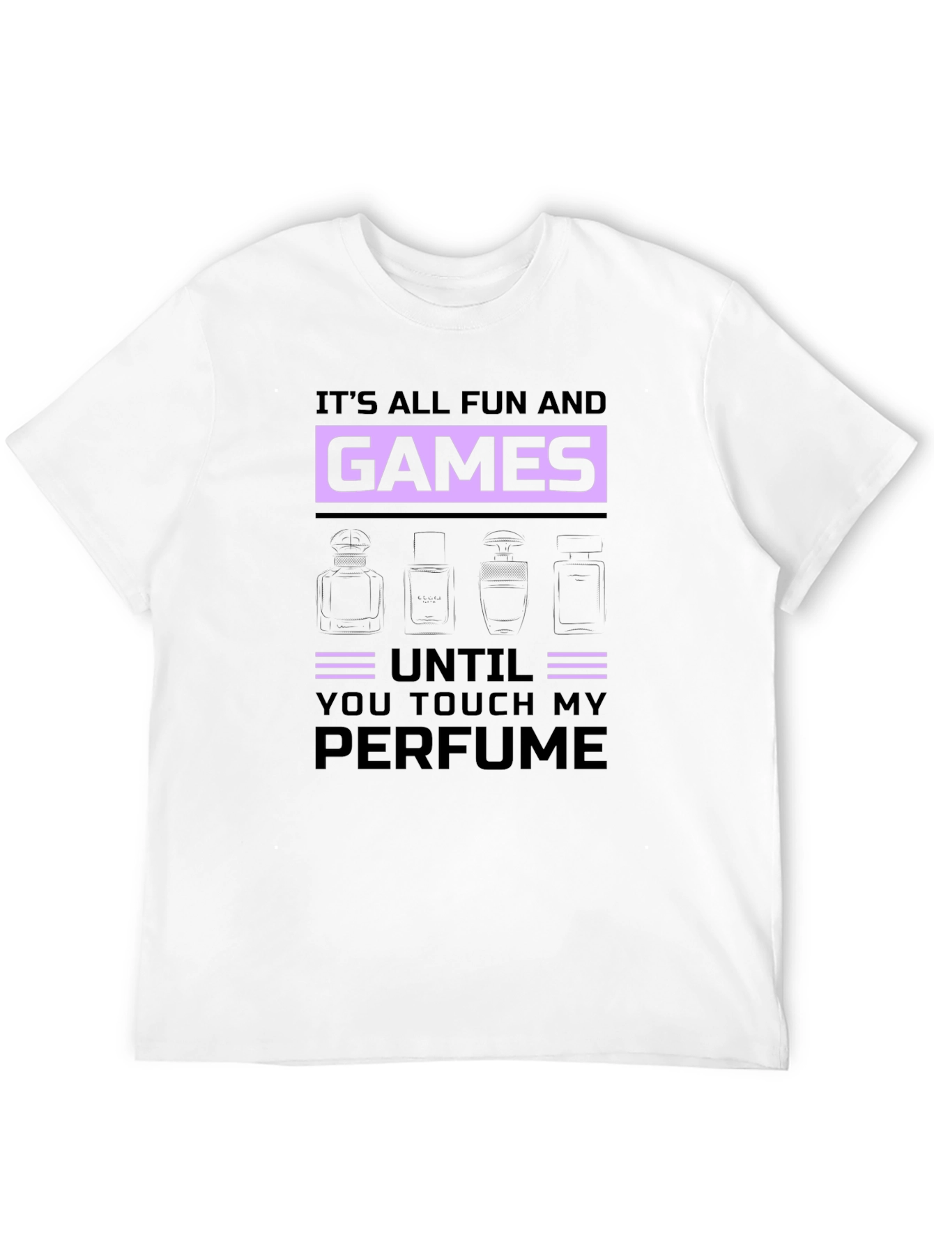 Fun and Games Perfume T-Shirt
