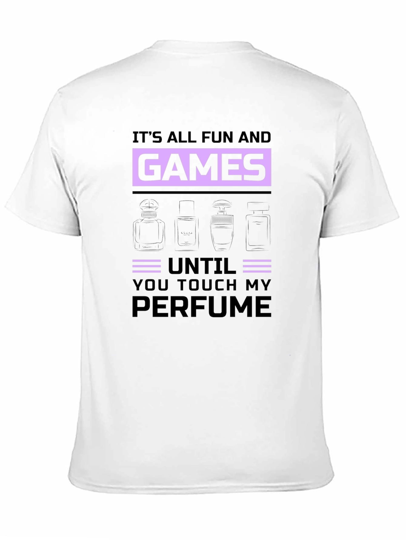 Fun and Games Perfume T-Shirt