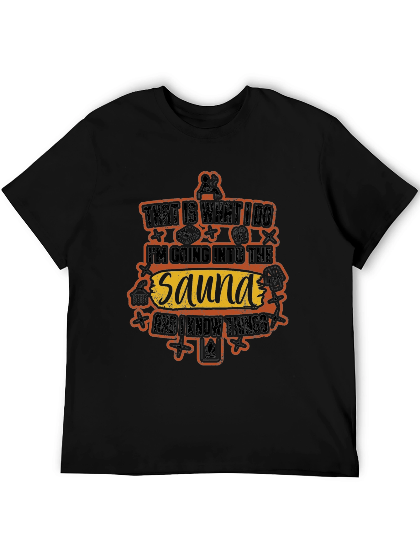 Sauna Lovers T-Shirt - Thats What I Do