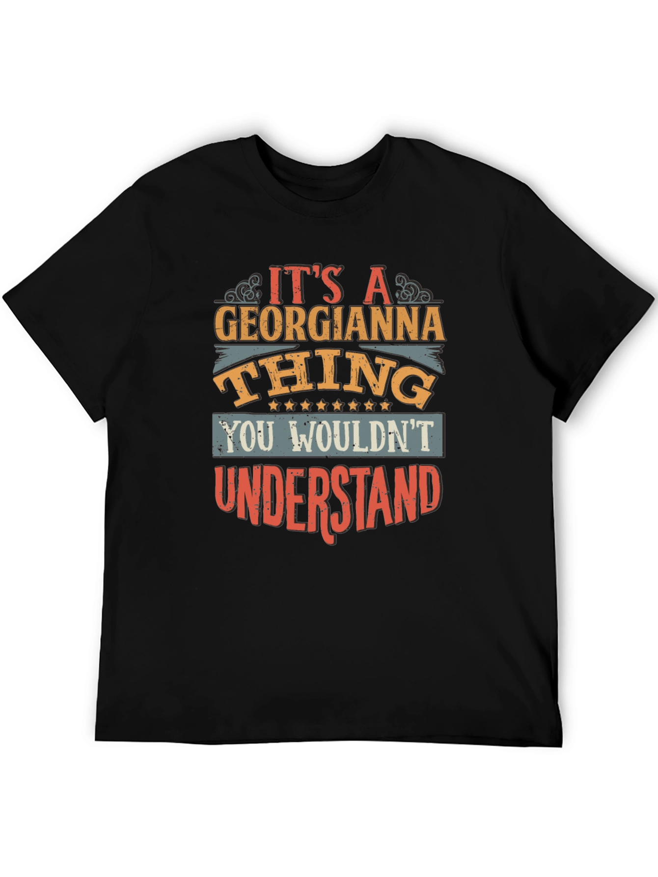 Its a Georgianna Thing - Graphic T-Shirt