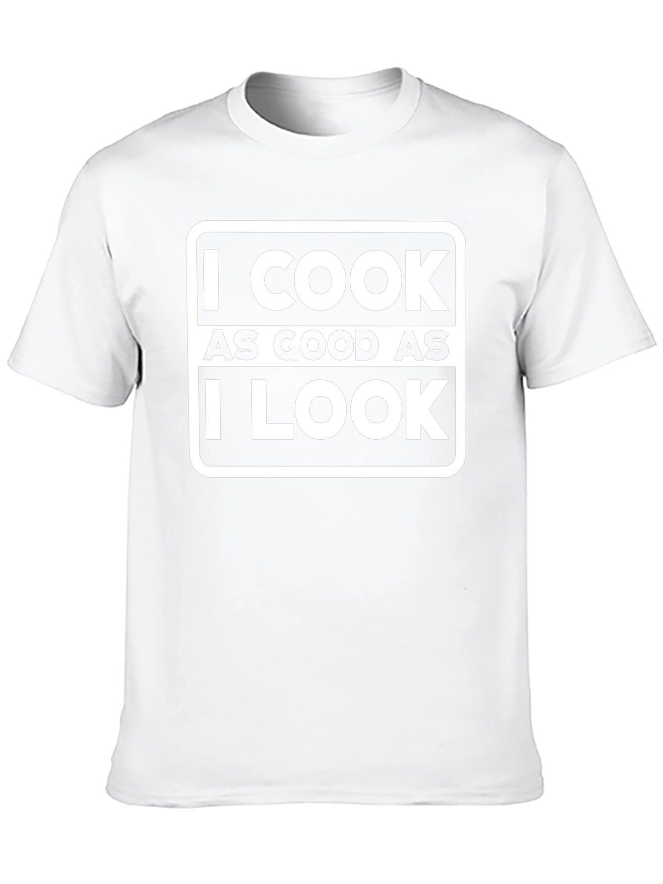 I Cook As Good As I Look Graphic Tee