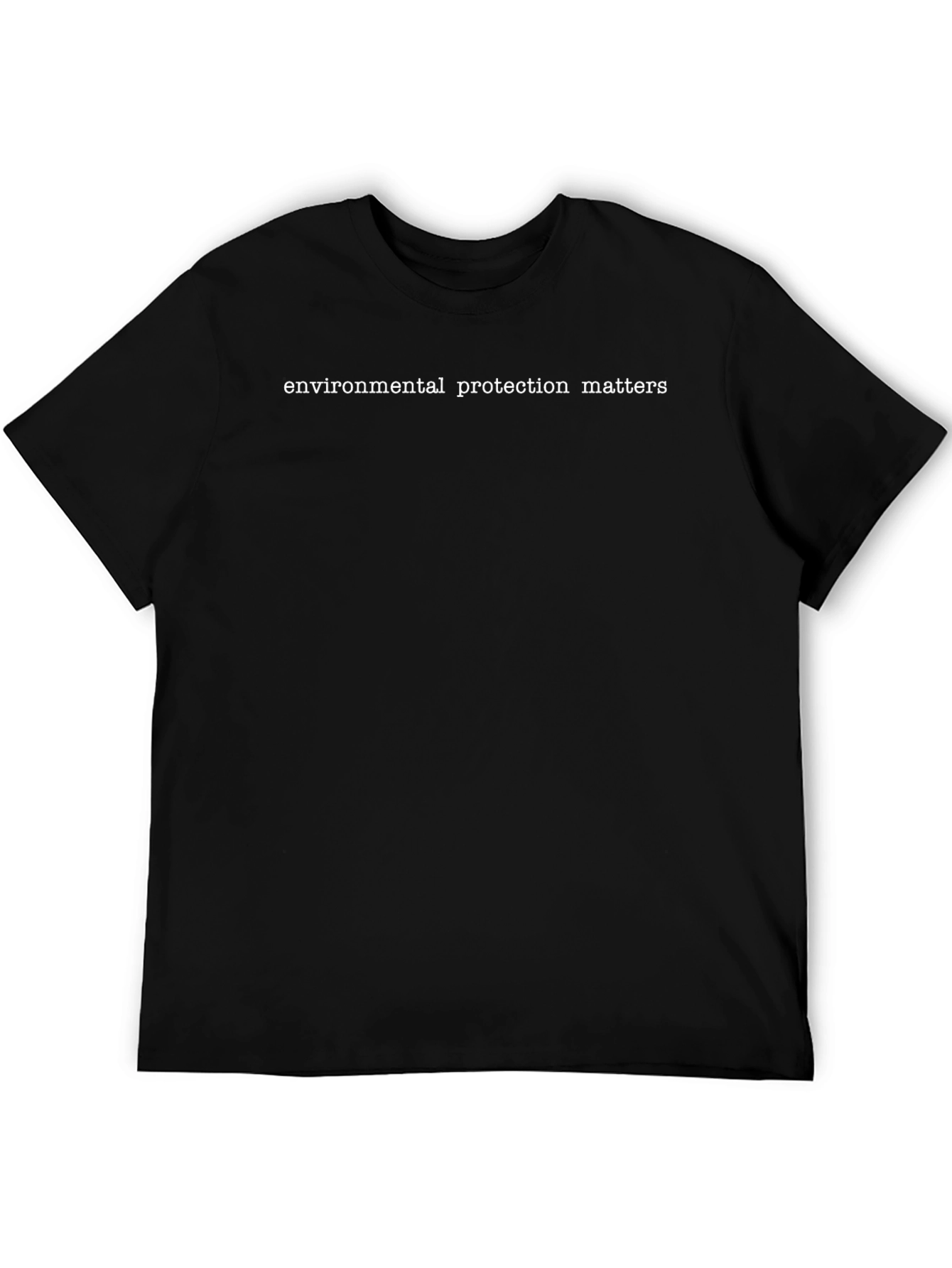 Environmental Protection Matters T-Shirt